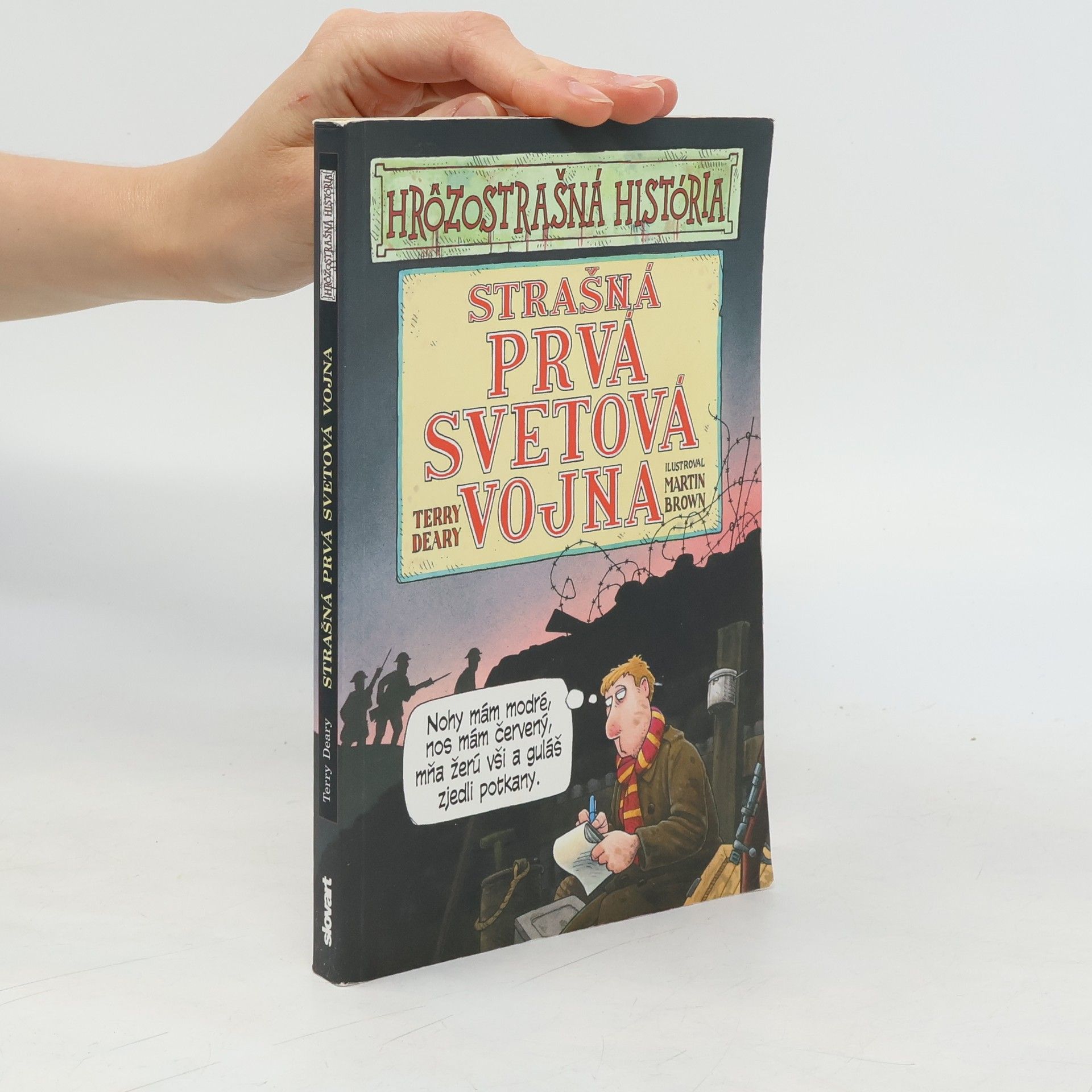 Terry Deary Strašná prvá svetová vojna