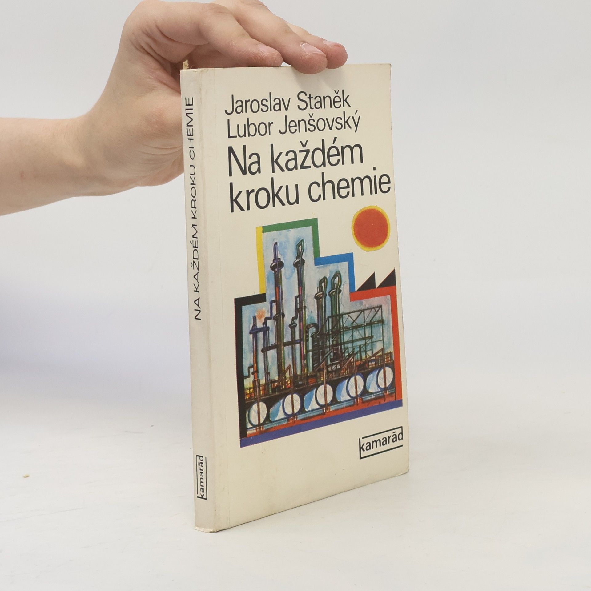 Lubor Jenšovský Na každém kroku chemie