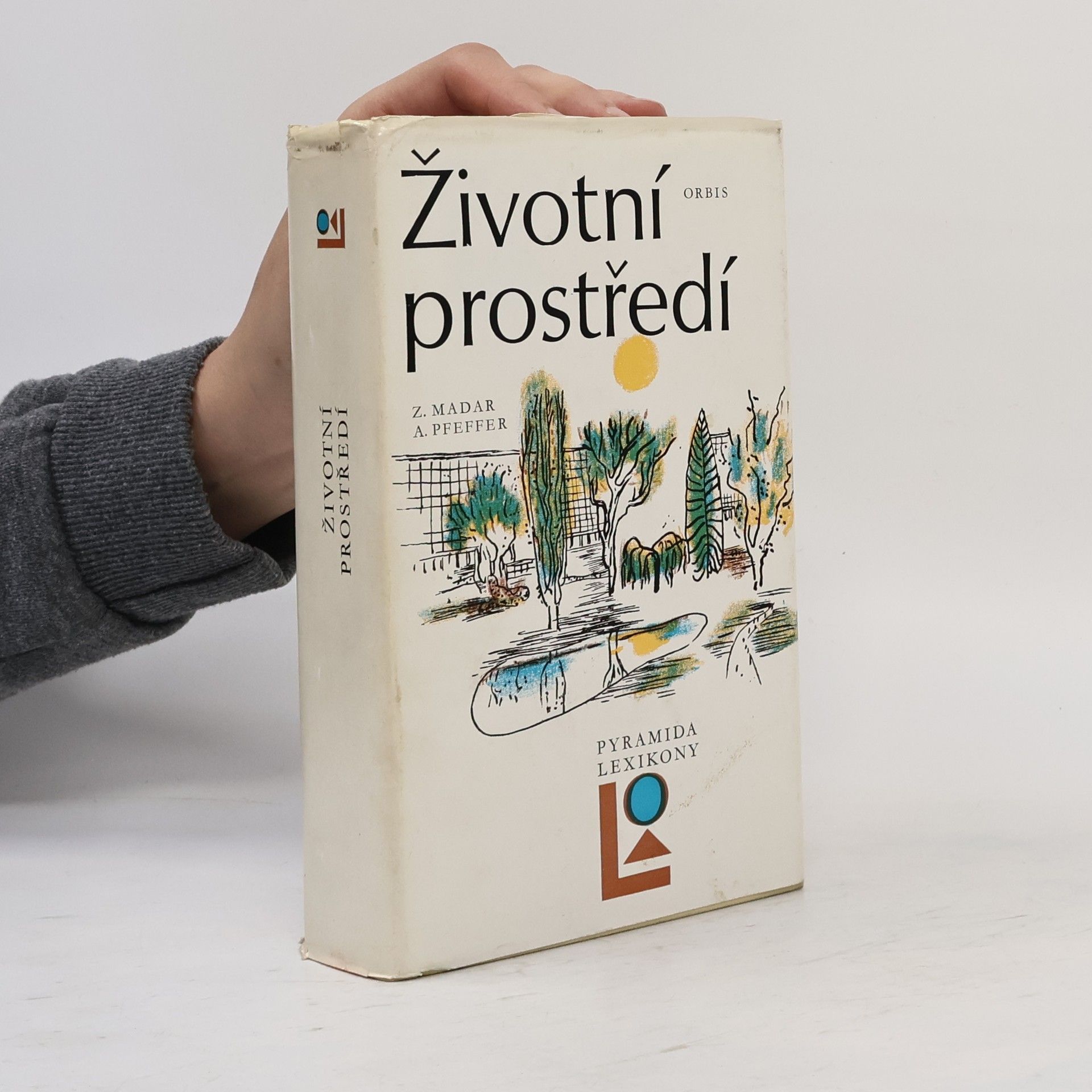 Antonín Pfeffer Životní prostředí