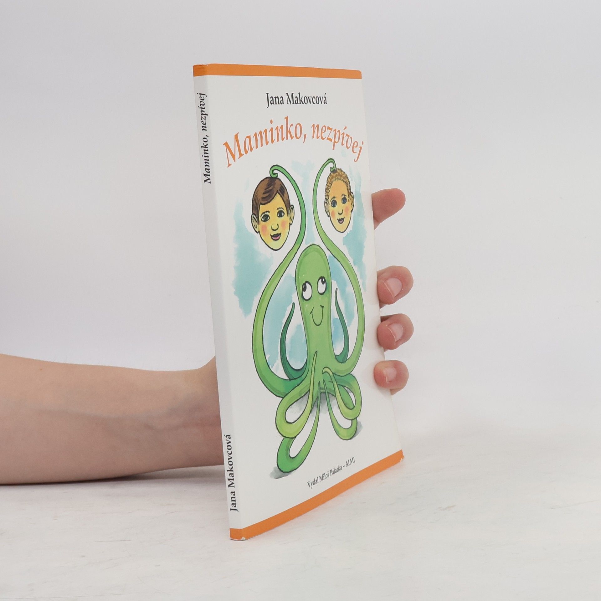 Jana Makovcová Maminko, nezpívej