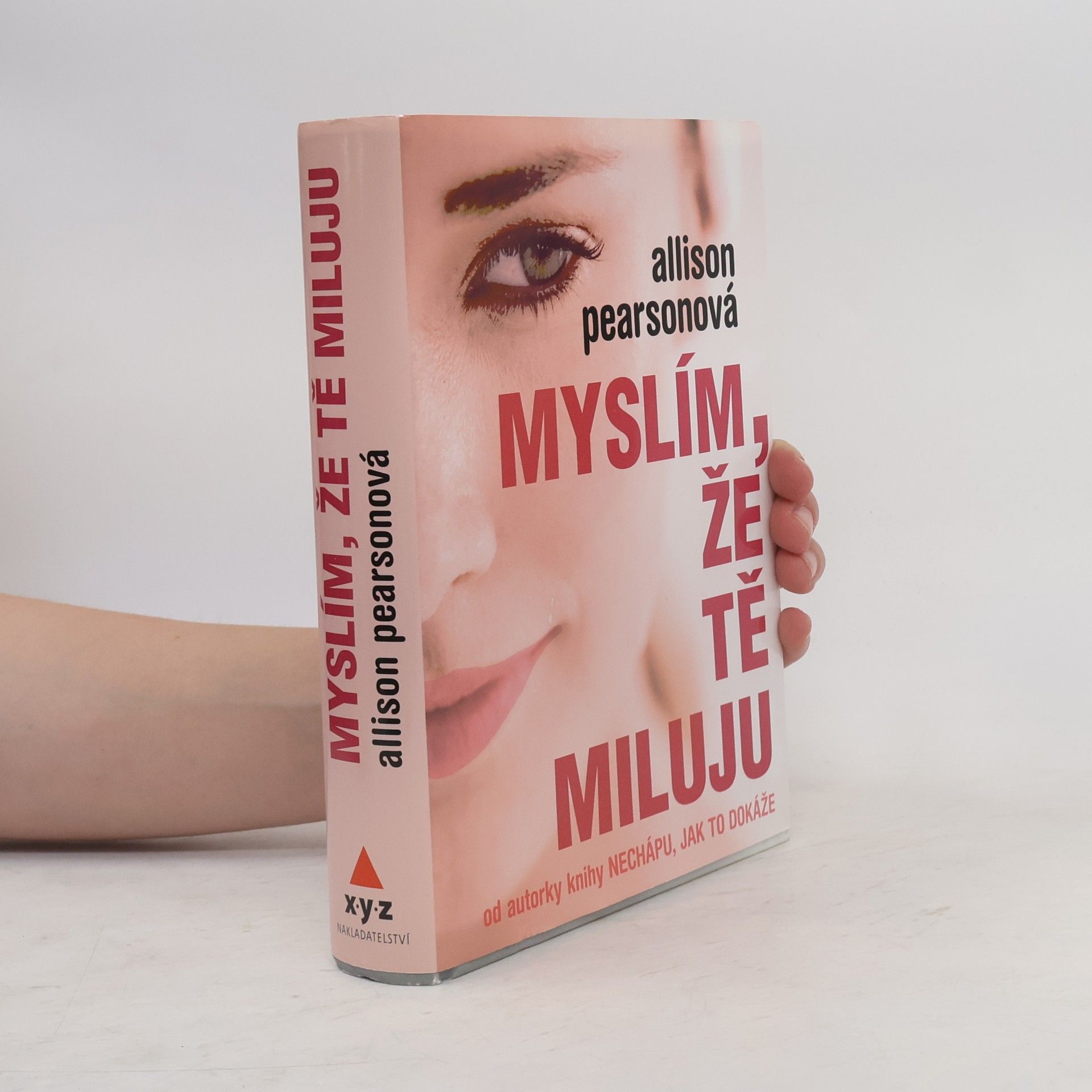Allison Pearson Myslím, že Tě miluju