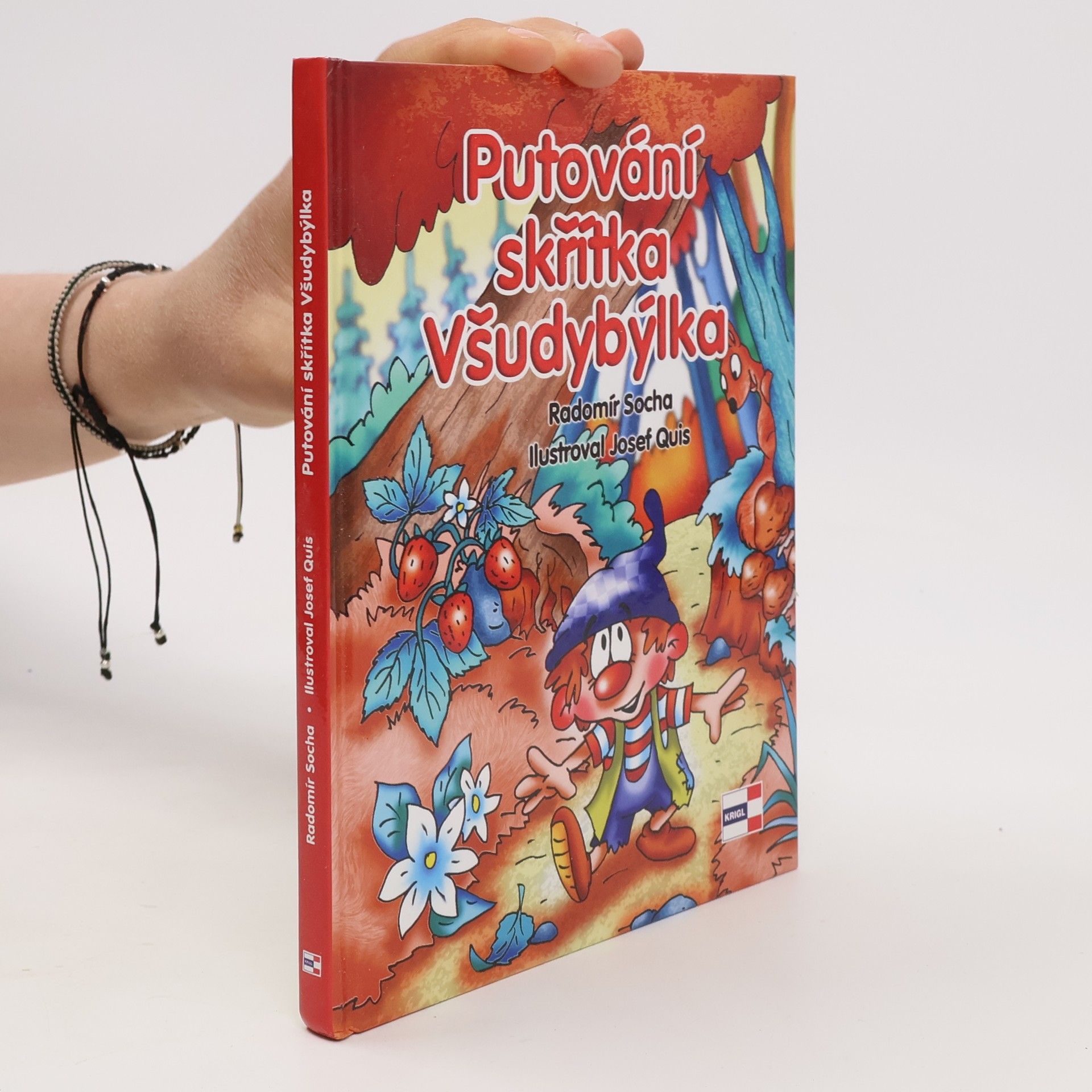 Radomír Socha Putování skřítka Všudybýlka