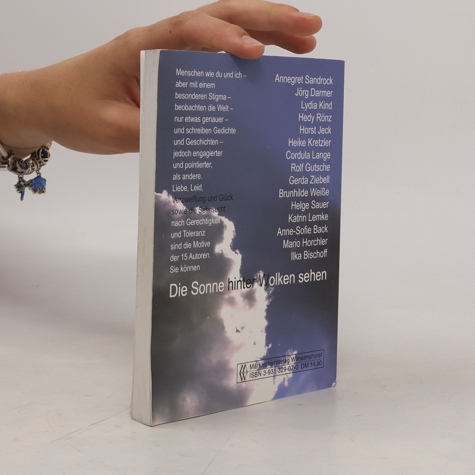 Anthologie - 3: Die Sonne hinter Wolken sehen