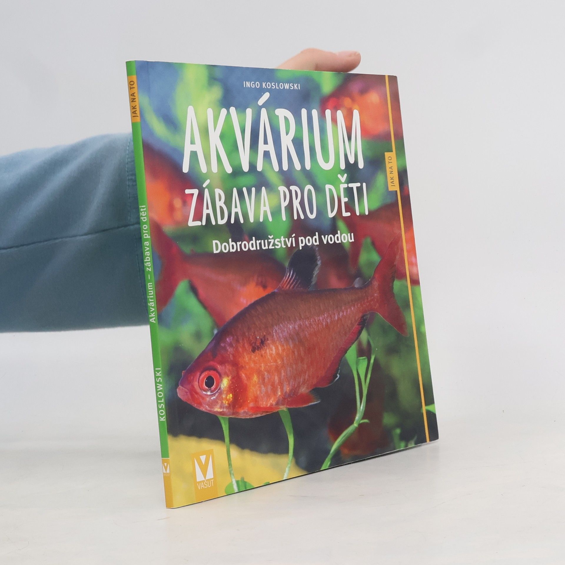 Ingo Koslowski Akvárium - zábava pro děti