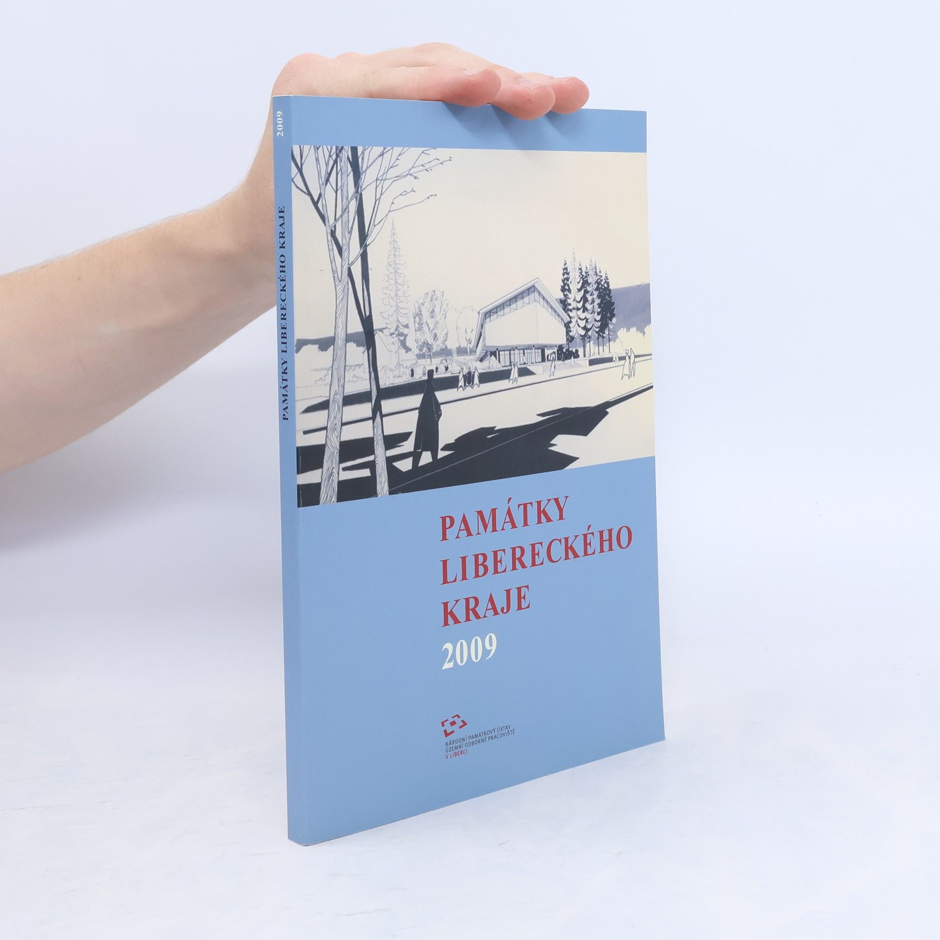 Kolektiv autorů Památky Libereckého kraje : sborník Národního památkového ústavu, Územního odborného pracoviště v Liberci 2009