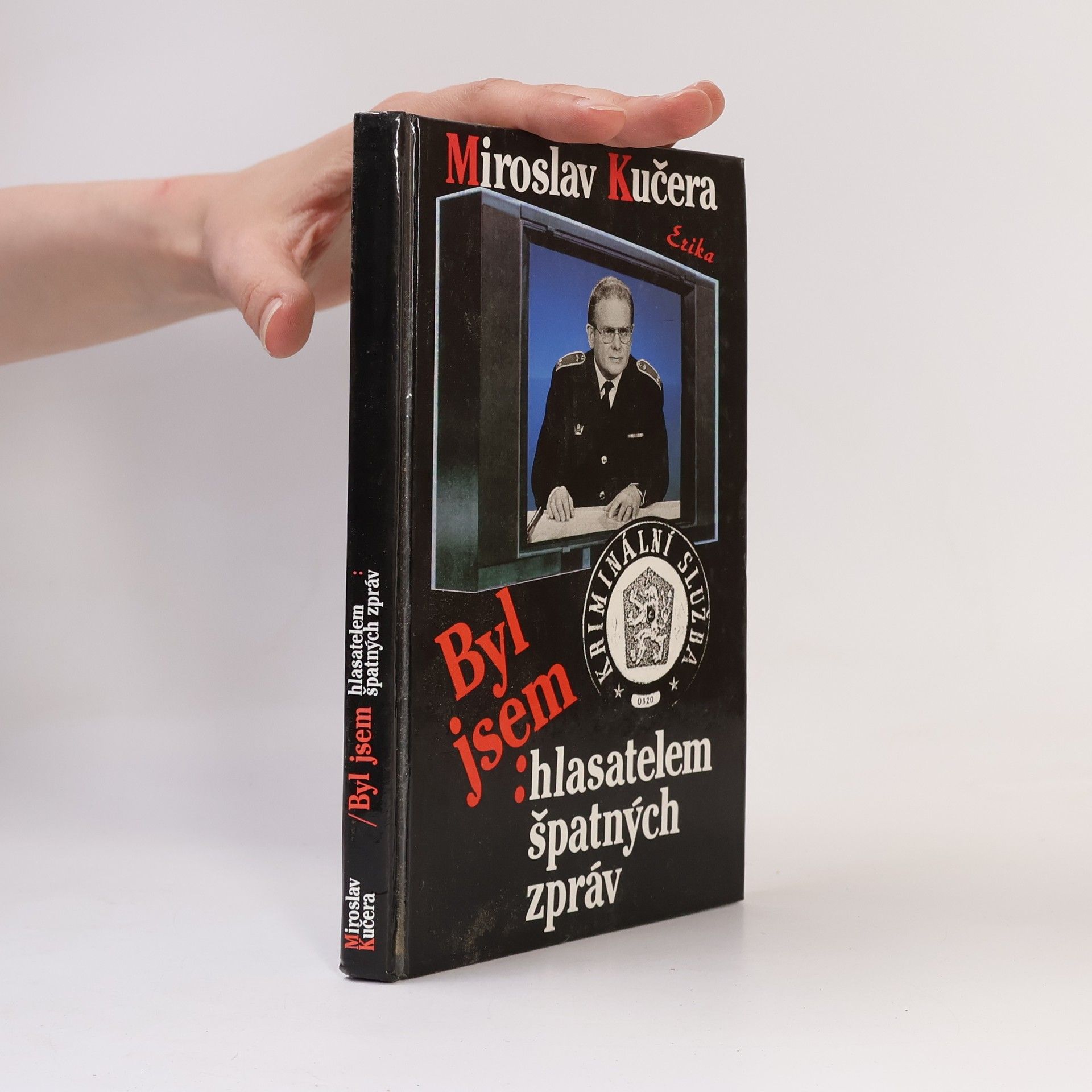 Byl jsem hlasatelem špatných zpráv