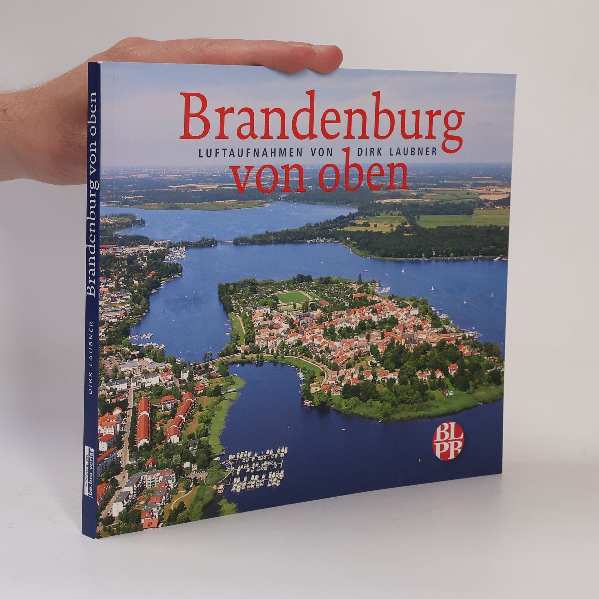 Dirk Laubner Brandenburg von oben