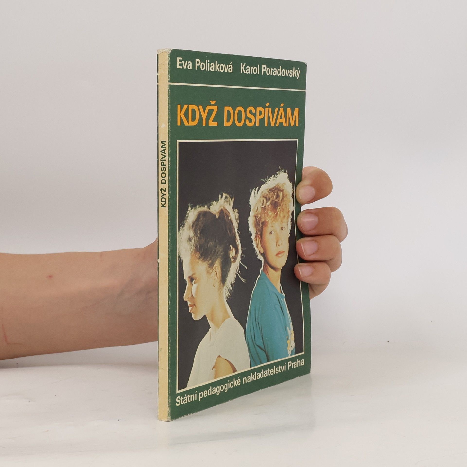 Eva Poliaková Když dospívám