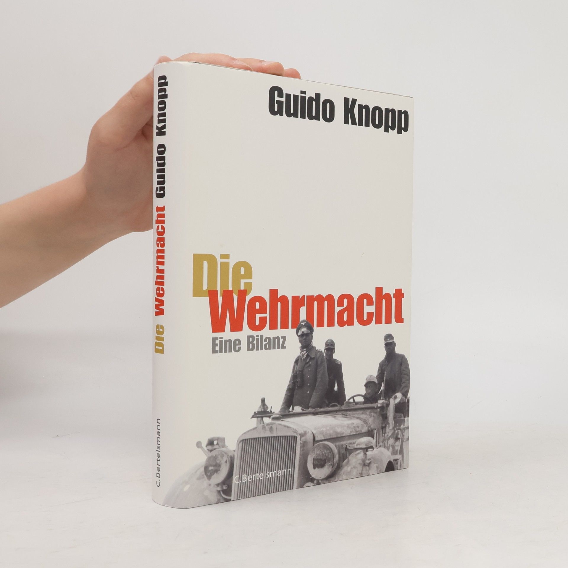 Guido Knopp Die Wehrmacht