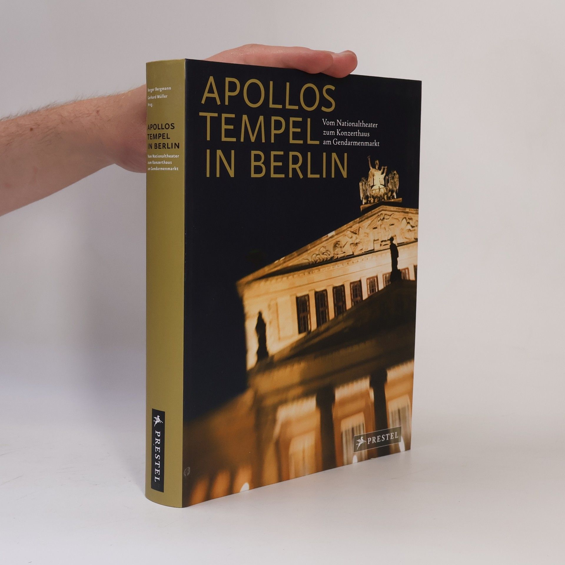 Gerhard Müller Apollos Tempel in Berlin