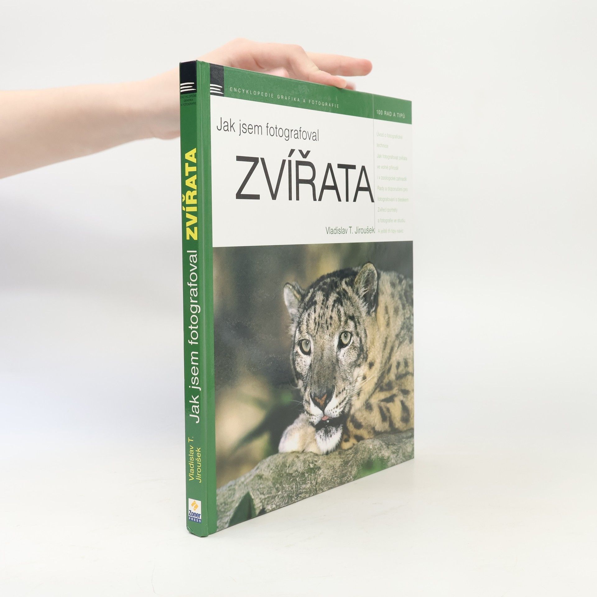 Vladislav Tomáš Jiroušek Jak jsem fotografoval zvířata