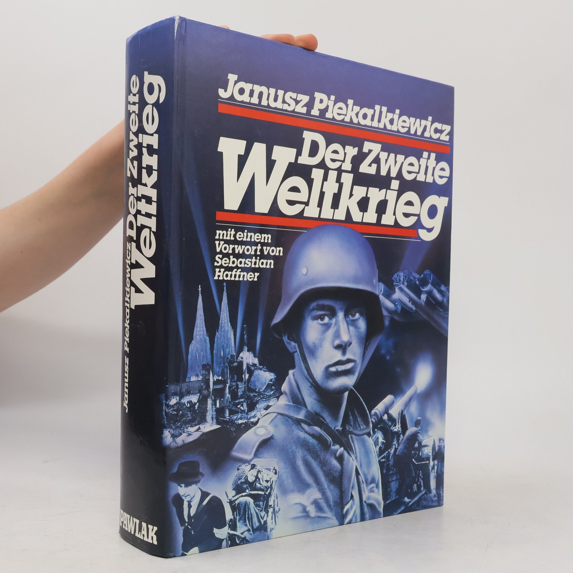 Janusz Piekałkiewicz Der Zweite Weltkrieg