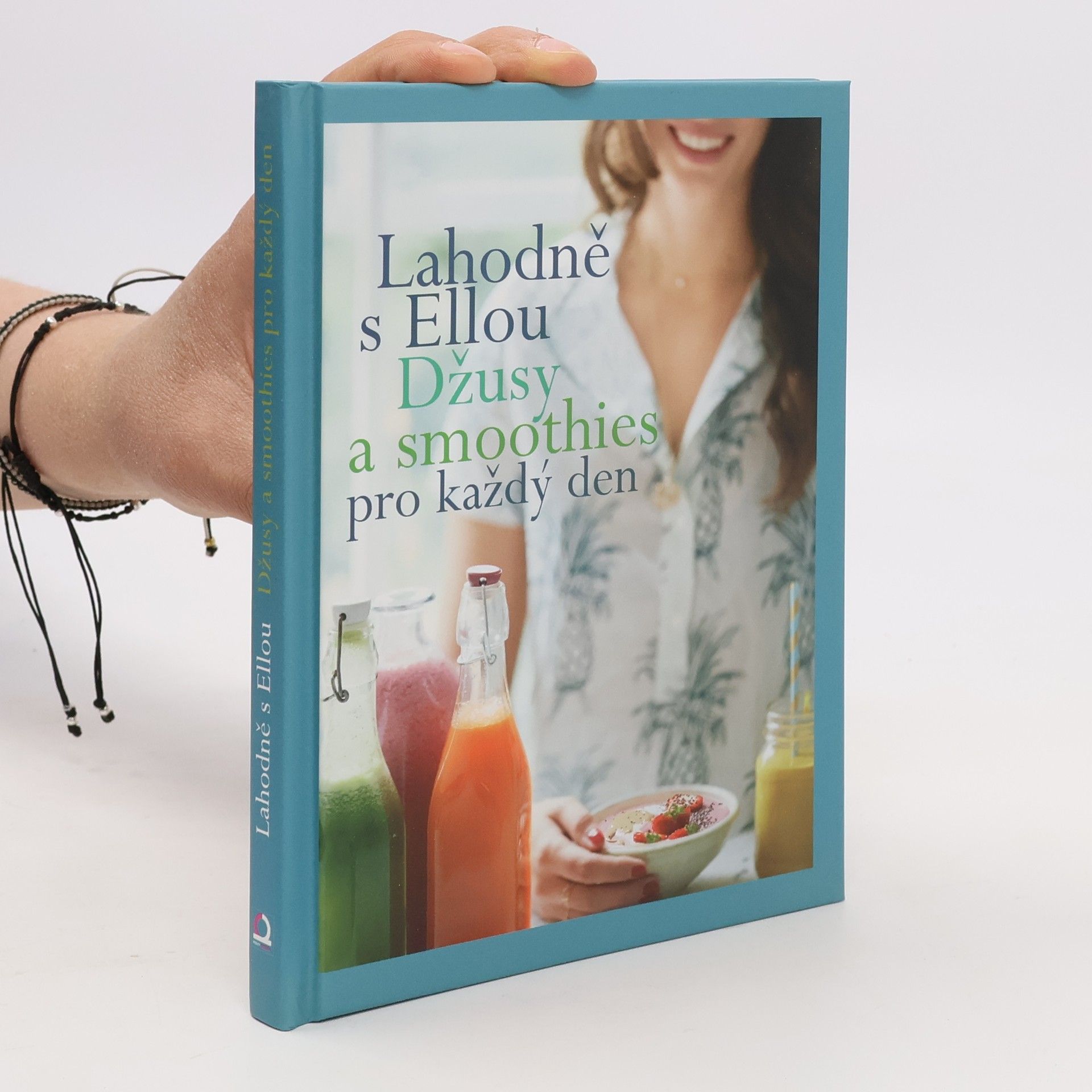Ella Mills Lahodně s Ellou. Džusy a smoothies pro každý den