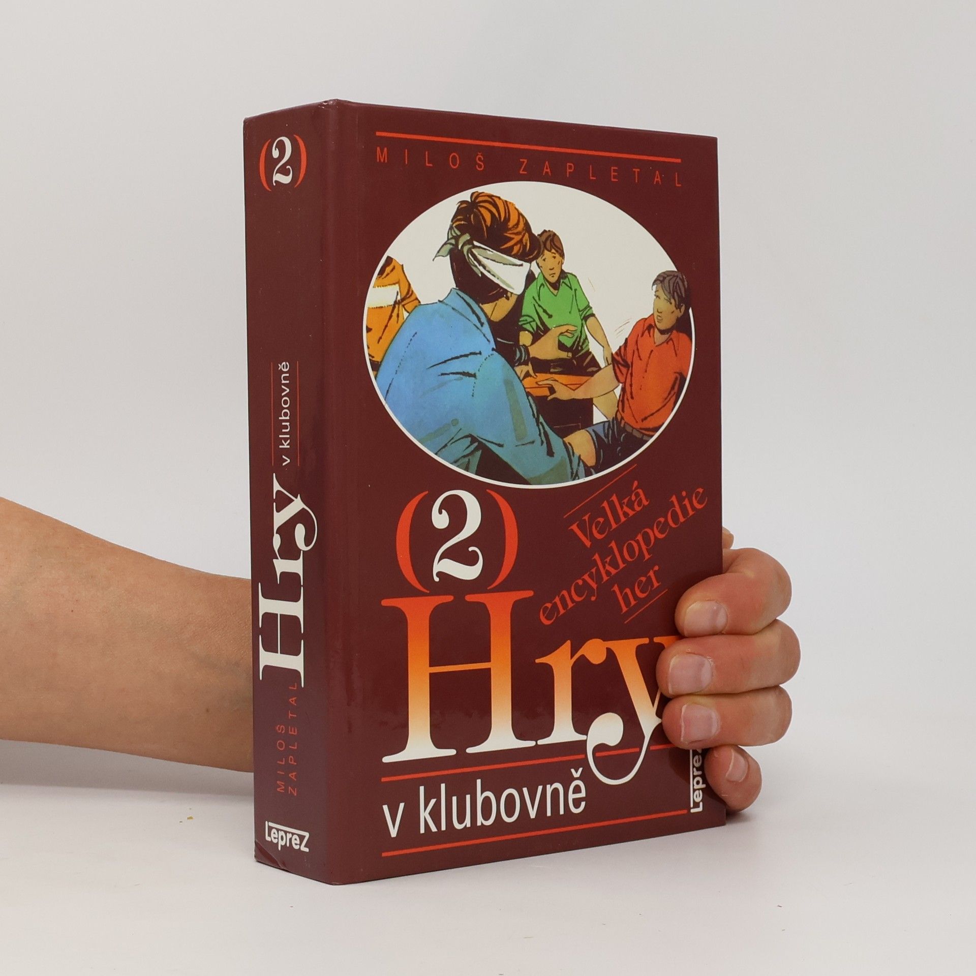 Miloš Zapletal Velká encyklopedie her 2. Hry v klubovně
