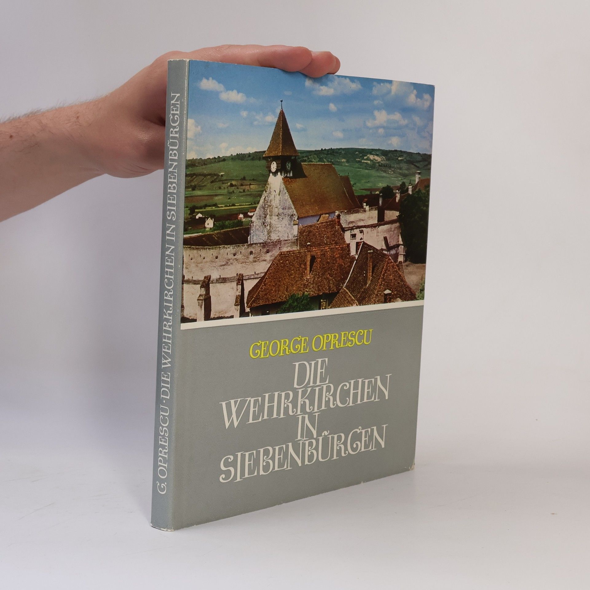 George Oprescu Die Wehrkirchen in Siebenbürgen