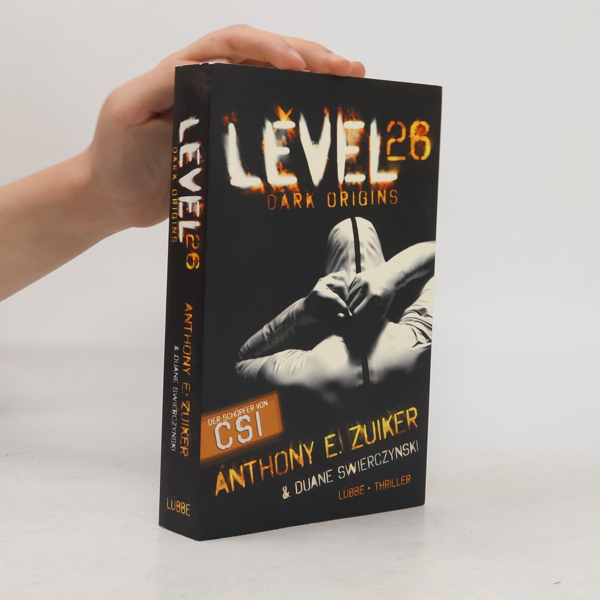 Anthony E. Zuiker Level 26: dark origins