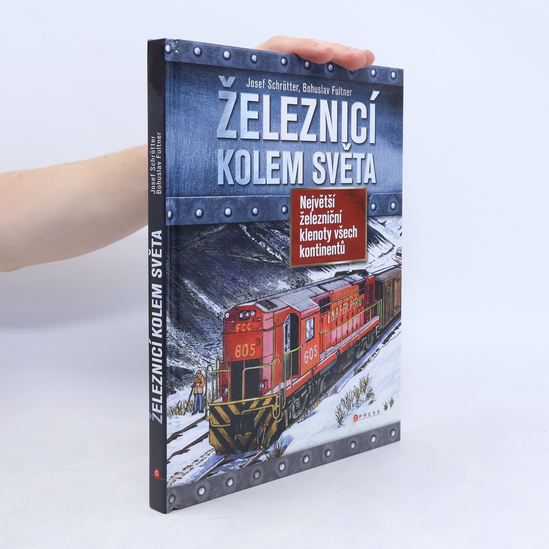 Josef Schrötter Železnicí kolem světa