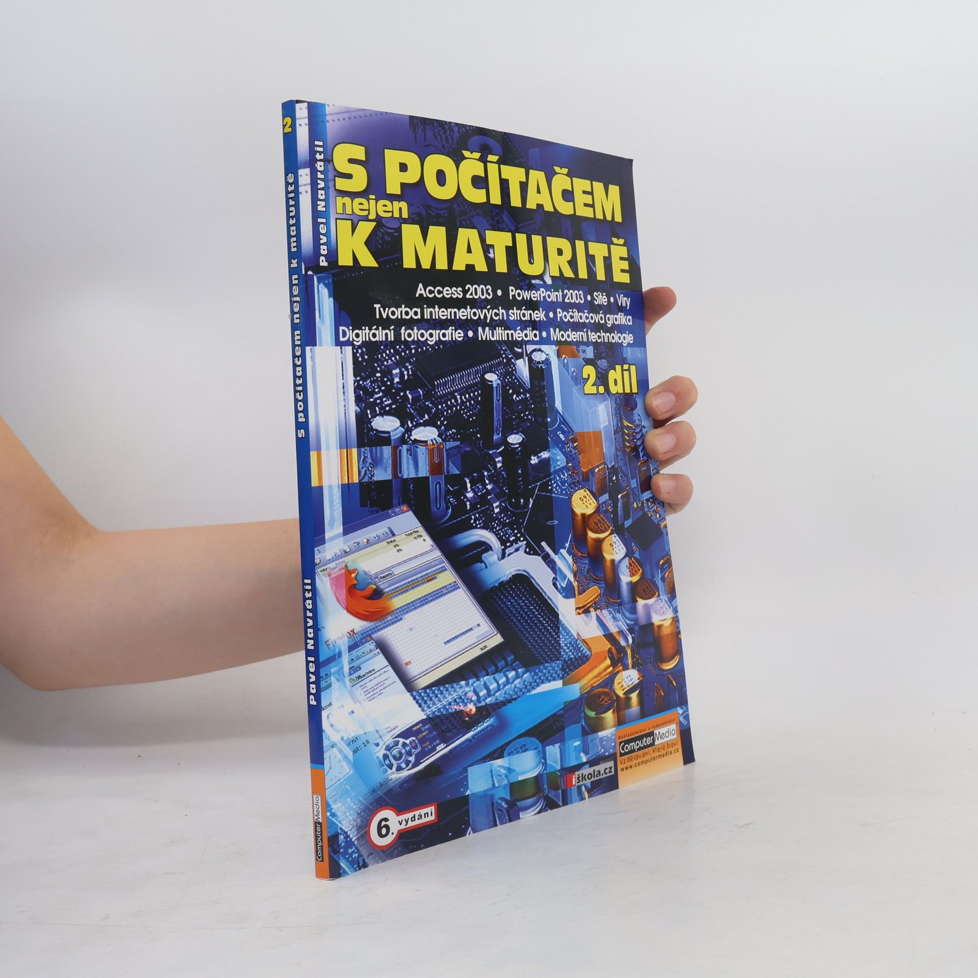 Pavel Navrátil S počítačem nejen k maturitě. 2. díl