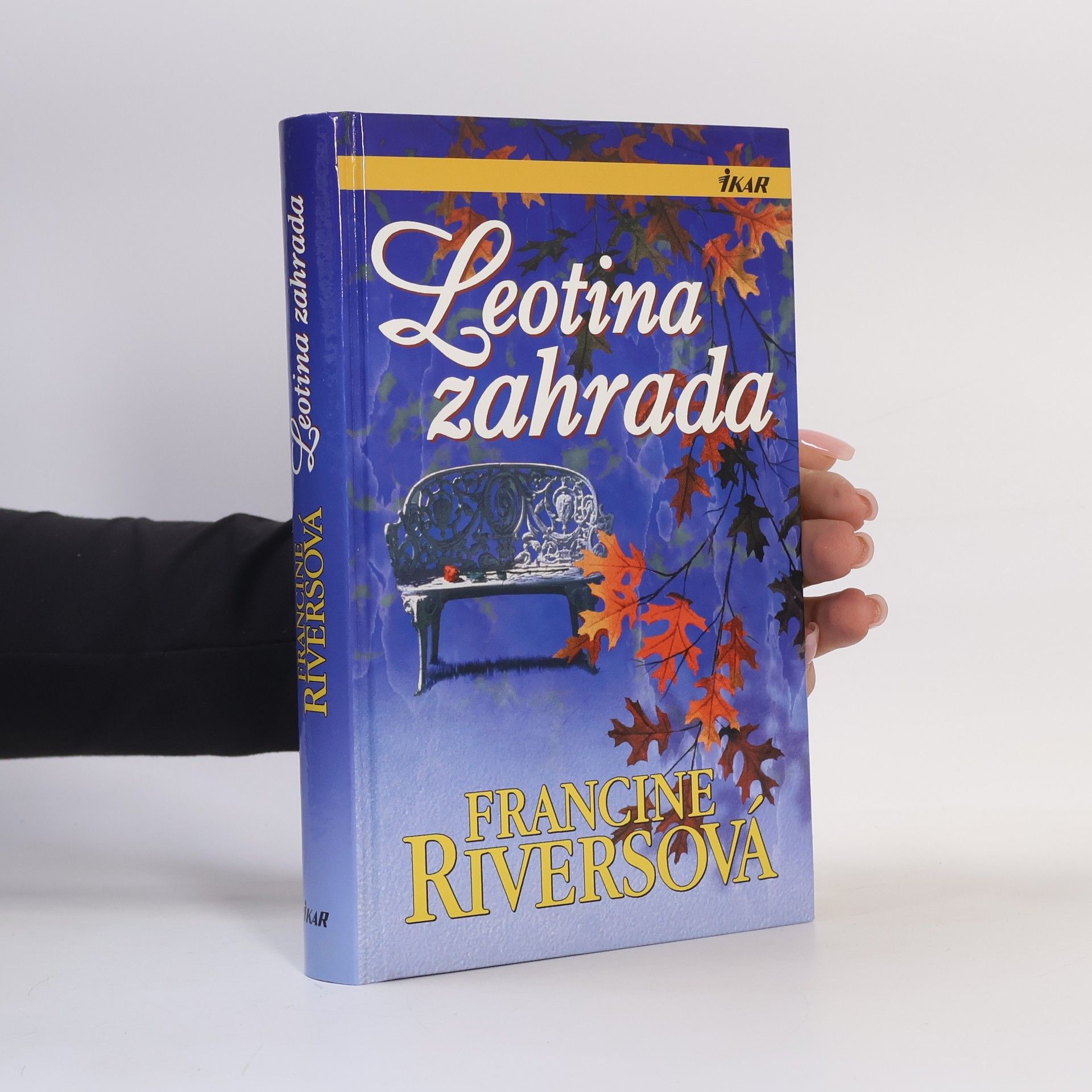 Francine Rivers Leotina zahrada
