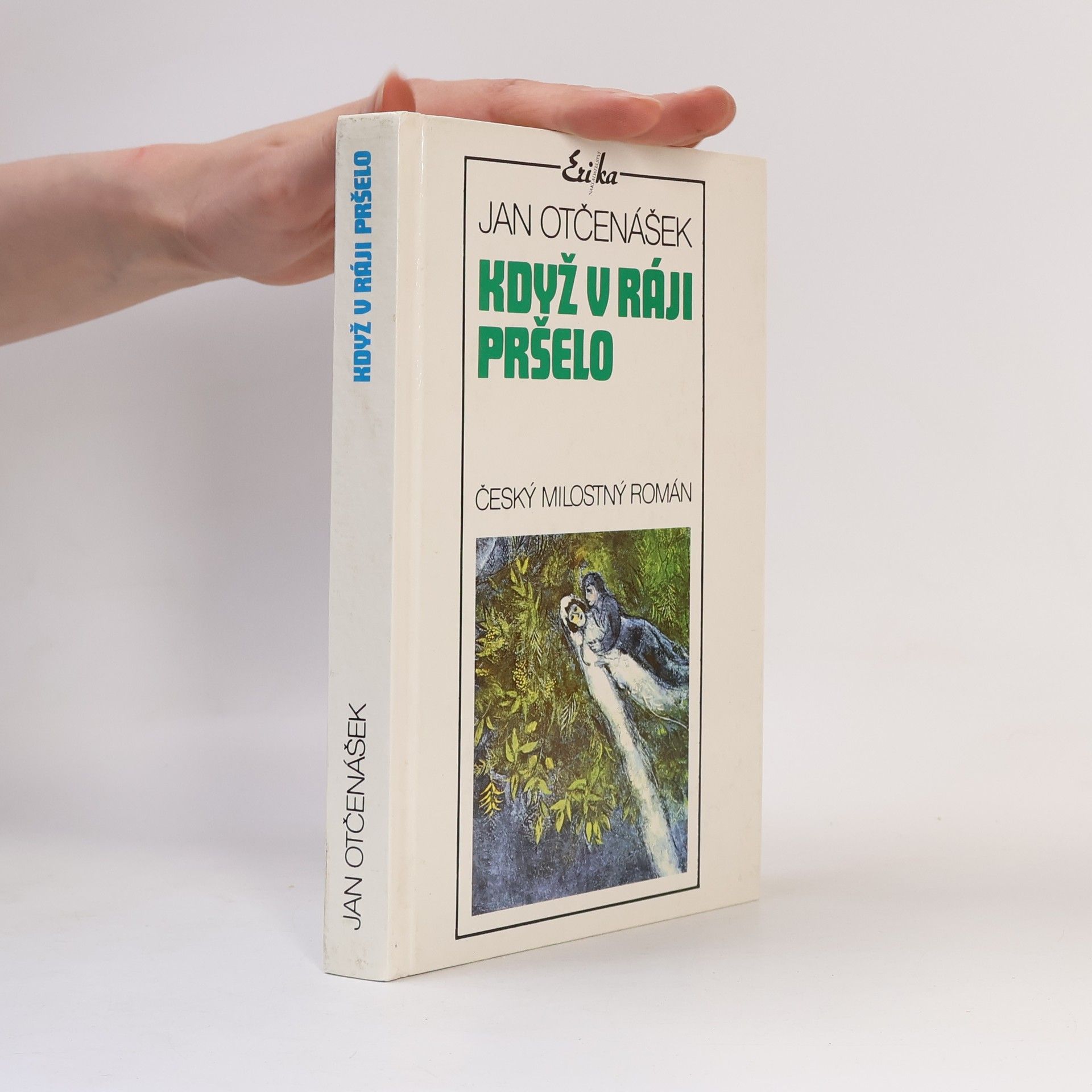 Jan Otčenášek Když v ráji pršelo