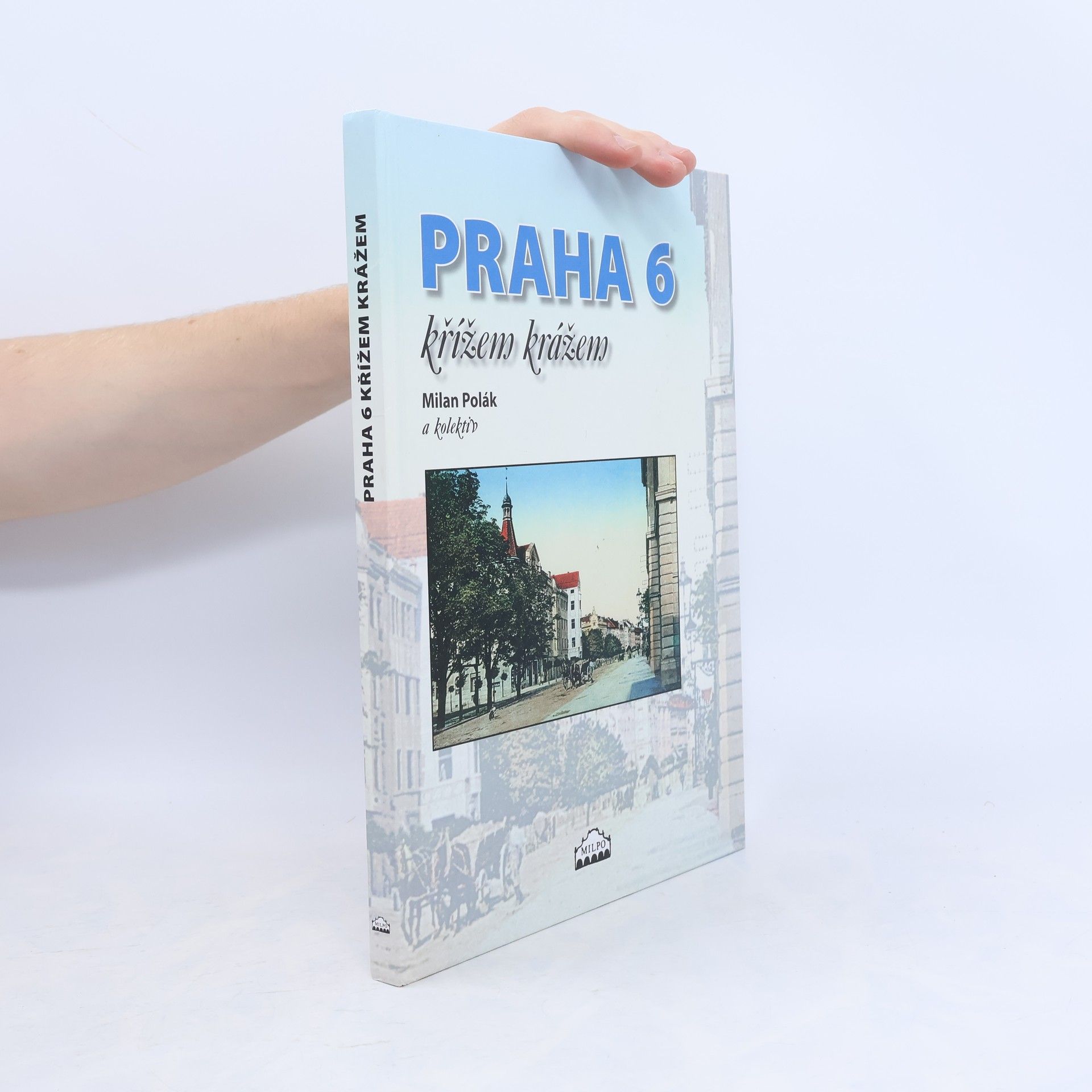 Dagmar Broncová Praha 6 křížem krážem