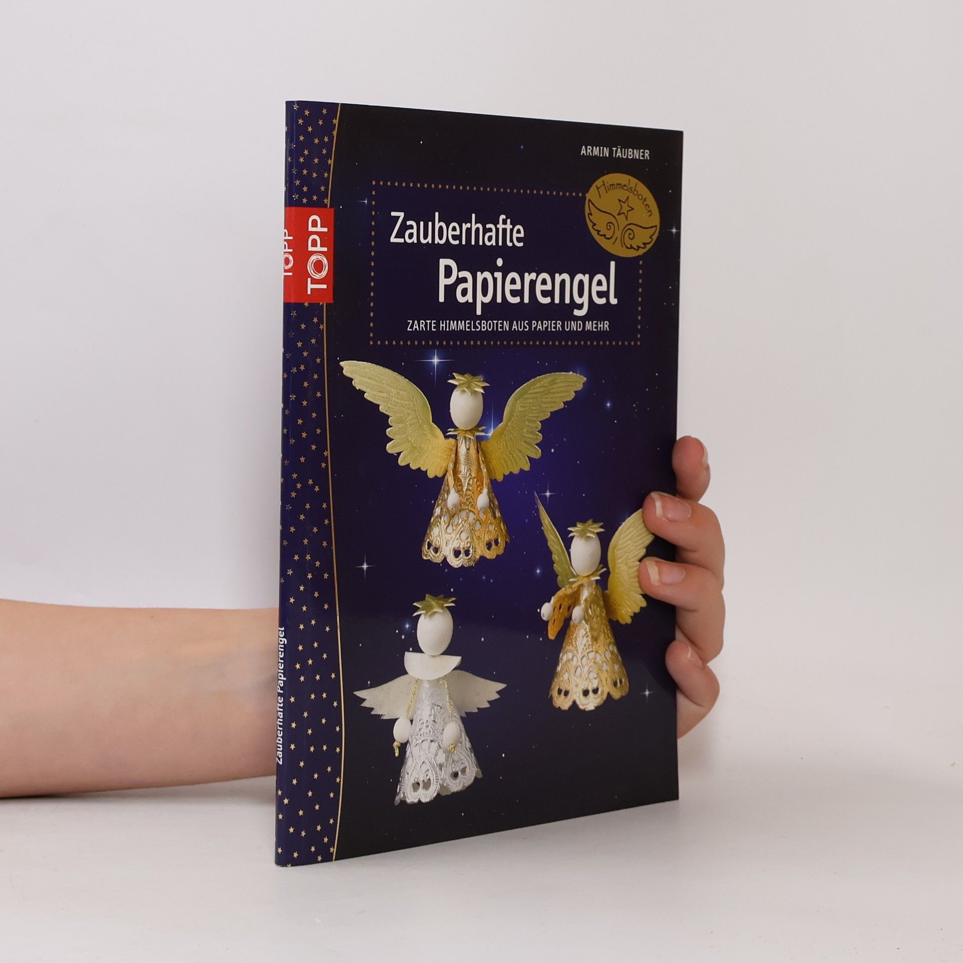 Armin Täubner Zauberhafte Papierengel