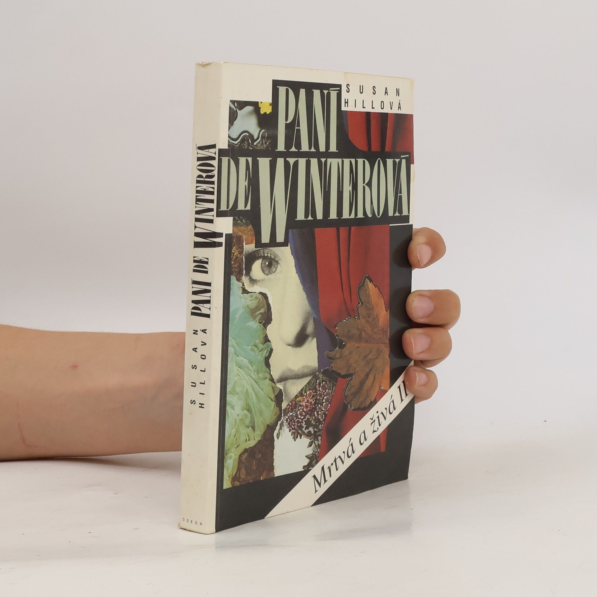 Susan Hill Paní de Winterová. Mrtvá a živá II