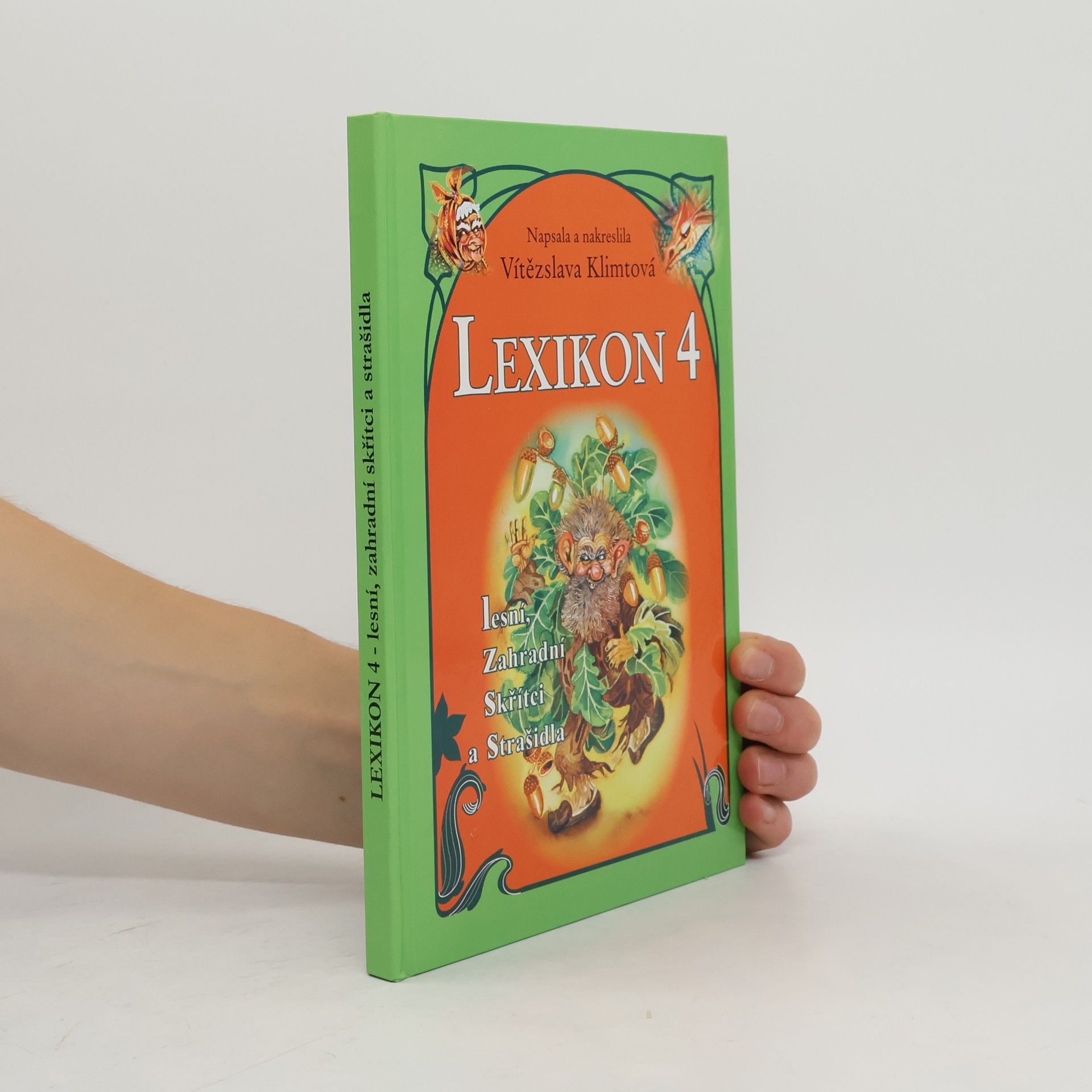 Vítězslava Klimtová Lexikon 4 - lesní, zahradní skřítci a strašidla