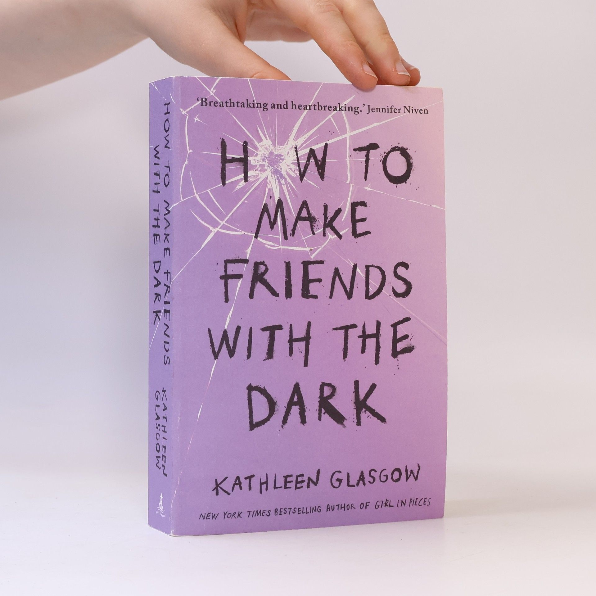 Kathleen Glasgow How to Make Friends with the Dark