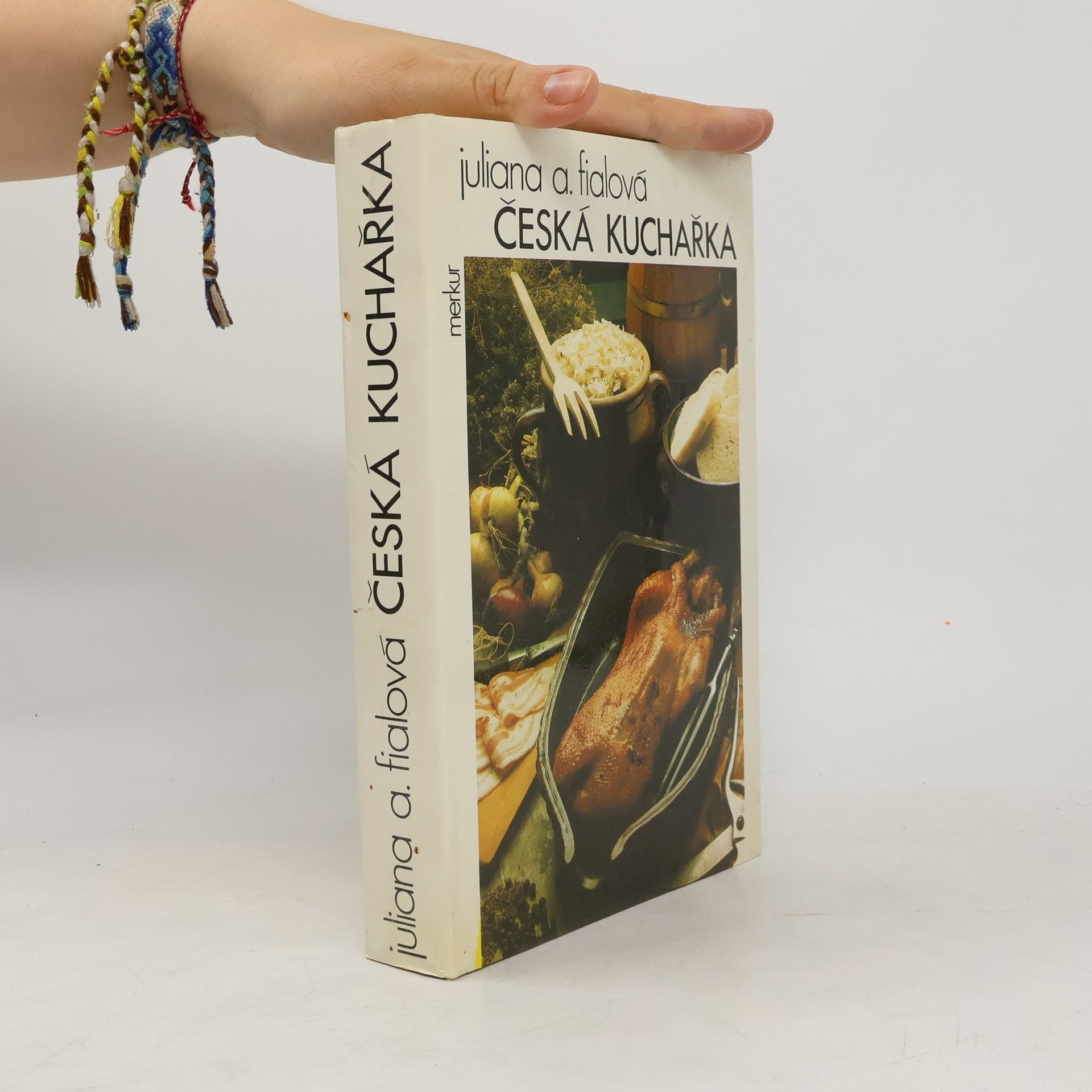 Juliana Anna Fialová Česká kuchařka
