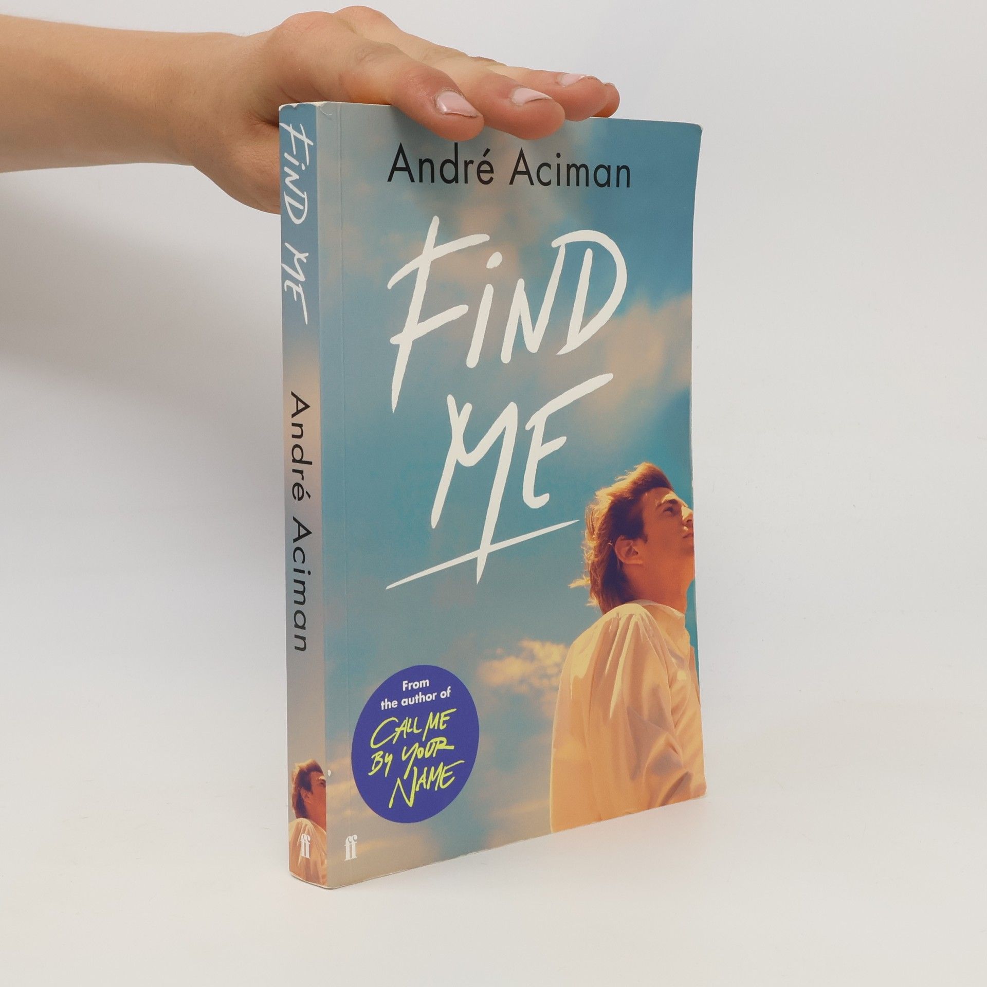 André Aciman Find Me