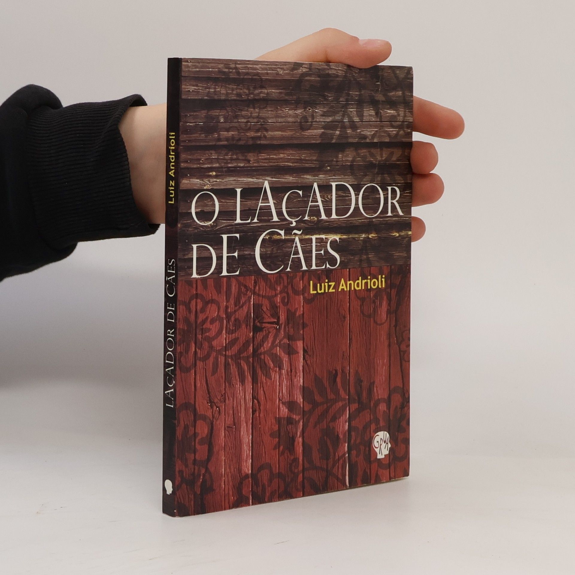 Luiz Andrioli O laçador de cães