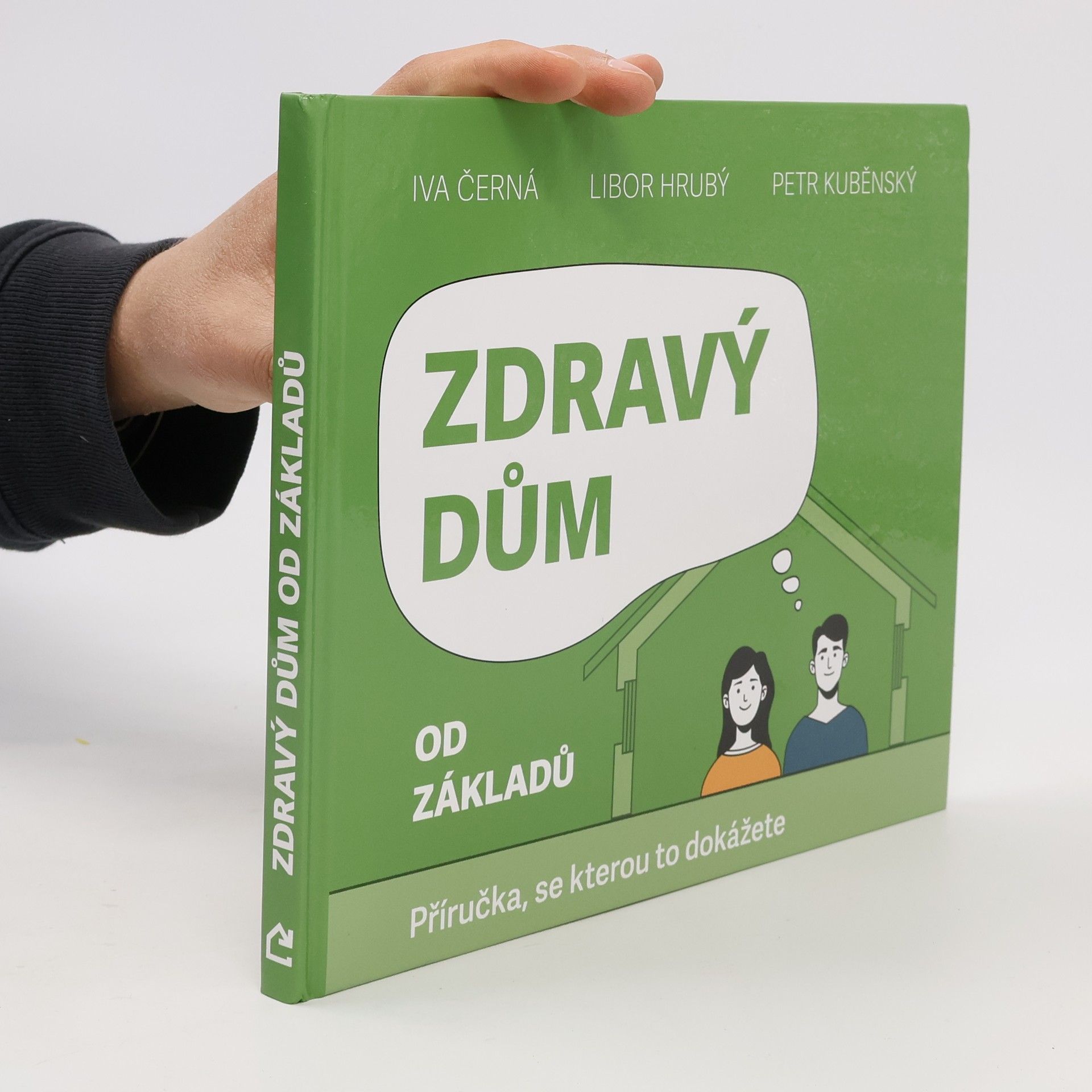 Libor Hrubý Zdravý dům od základů