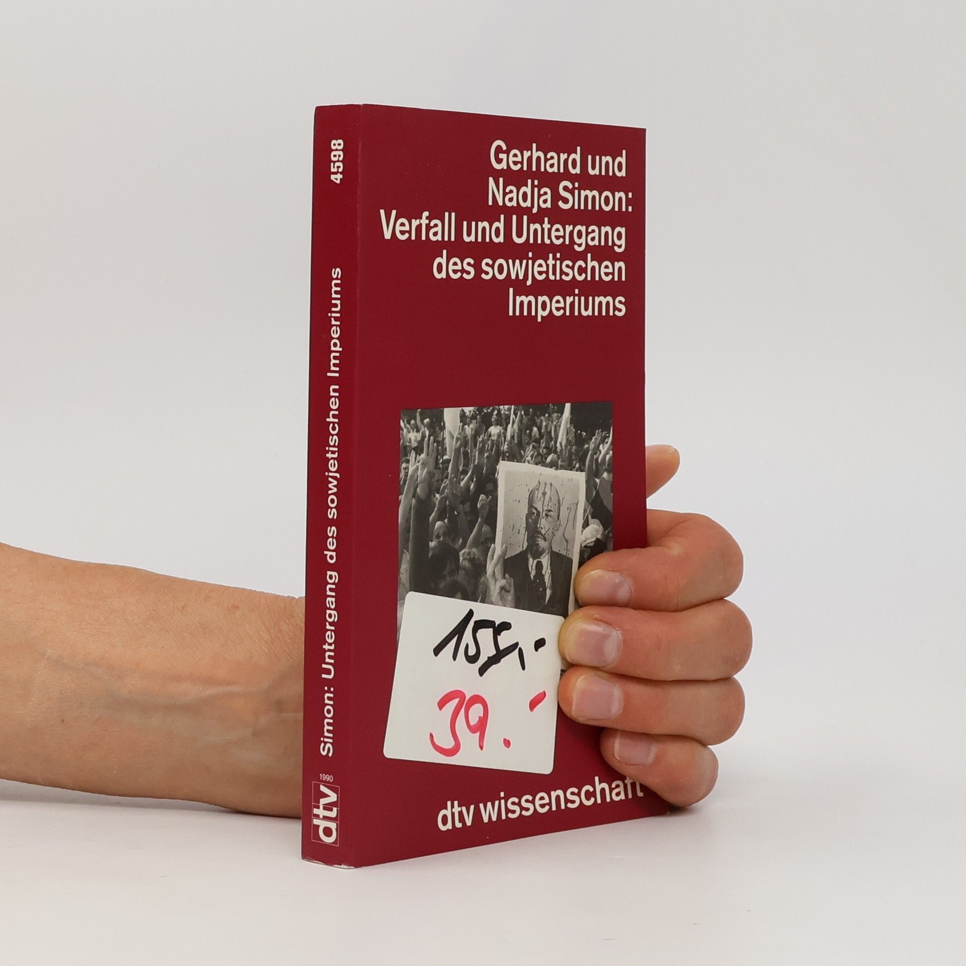 Gerhard Simon Verfall und Untergang des sowjetischen Imperiums