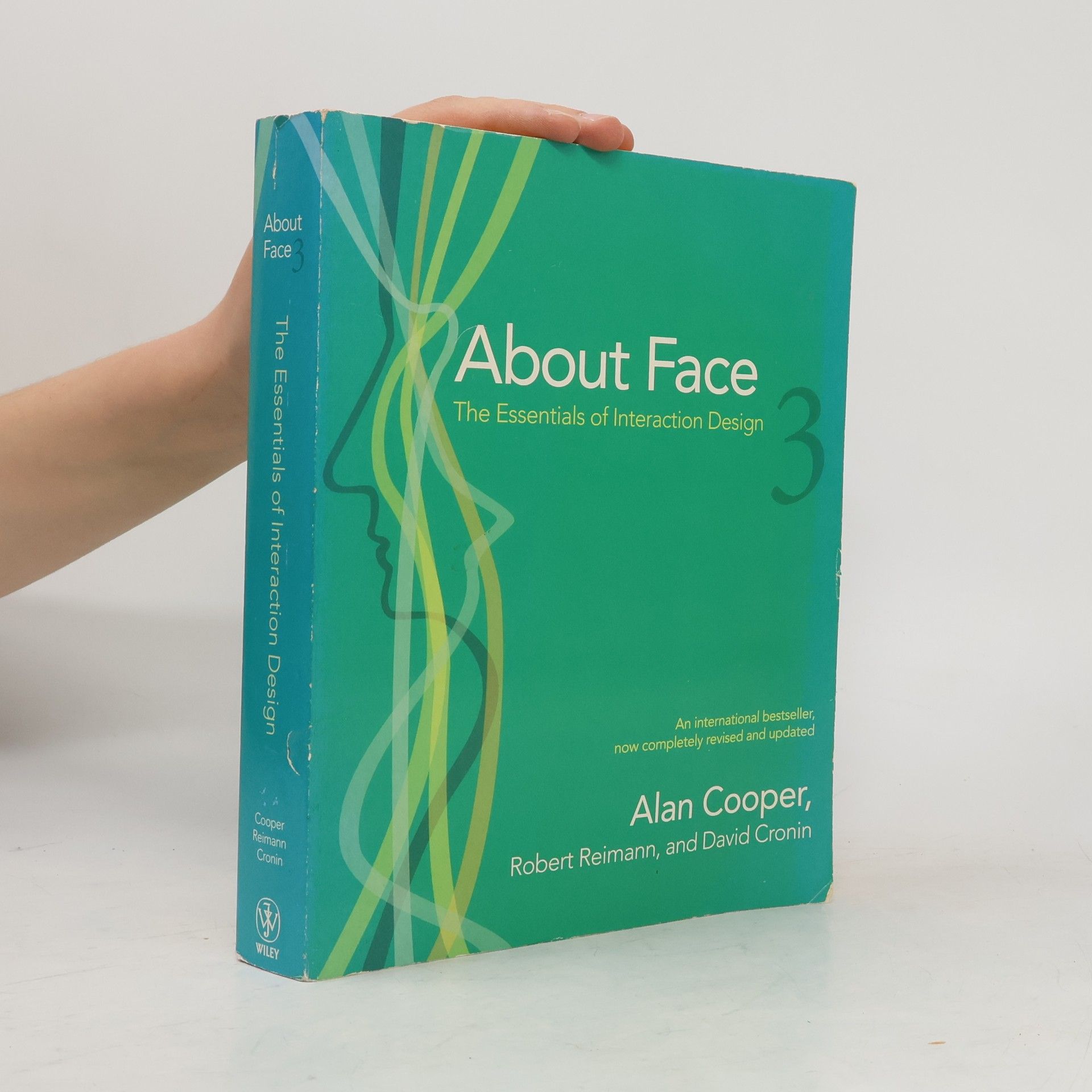 David Cronin About Face 3 : the essentials of interaction design