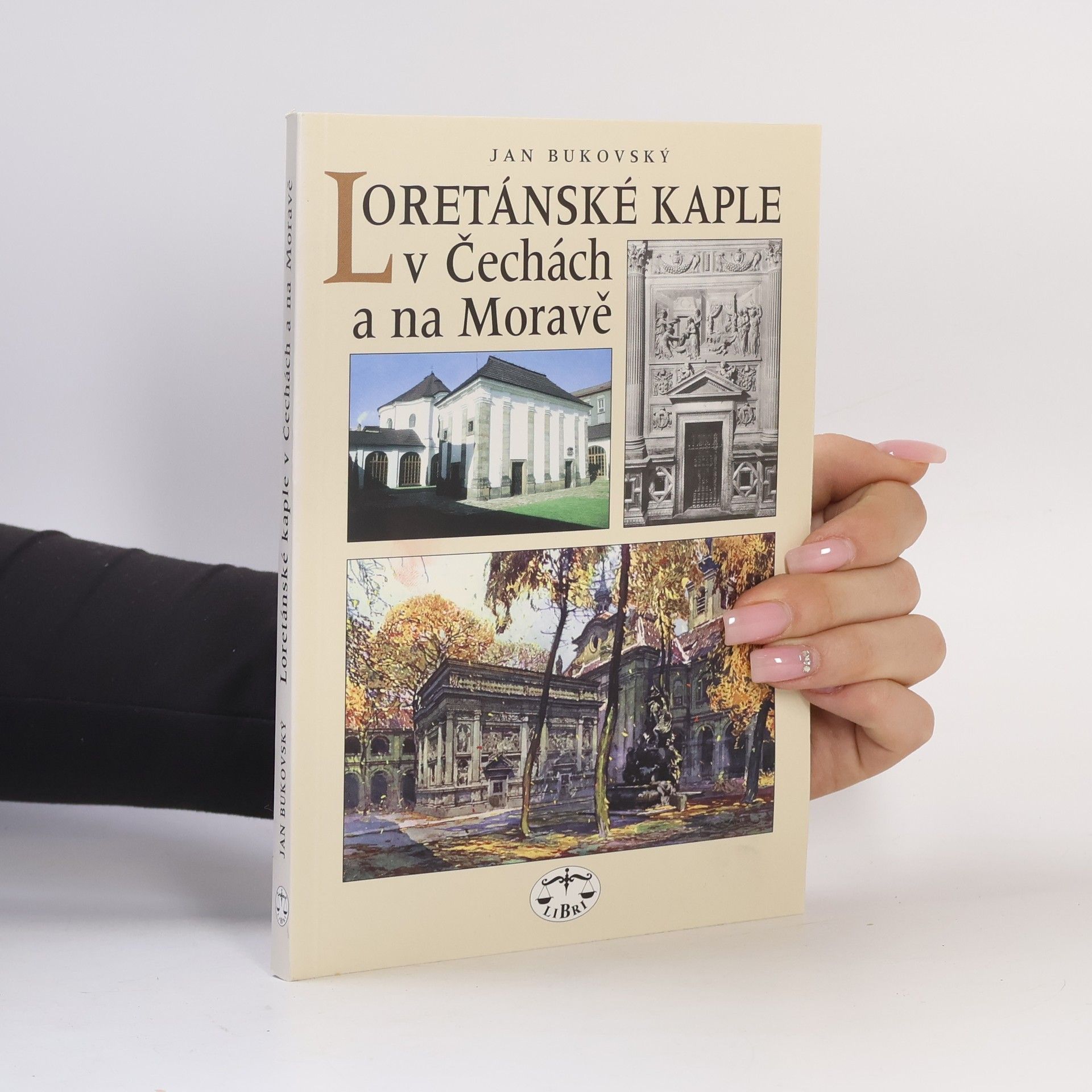 Loretánské kaple v Čechách a na Moravě