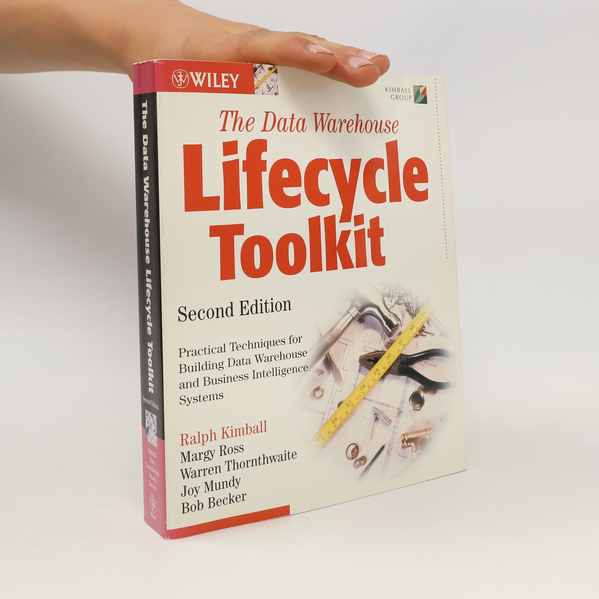 Ralph Kimball The Data Warehouse Lifecycle Toolkit