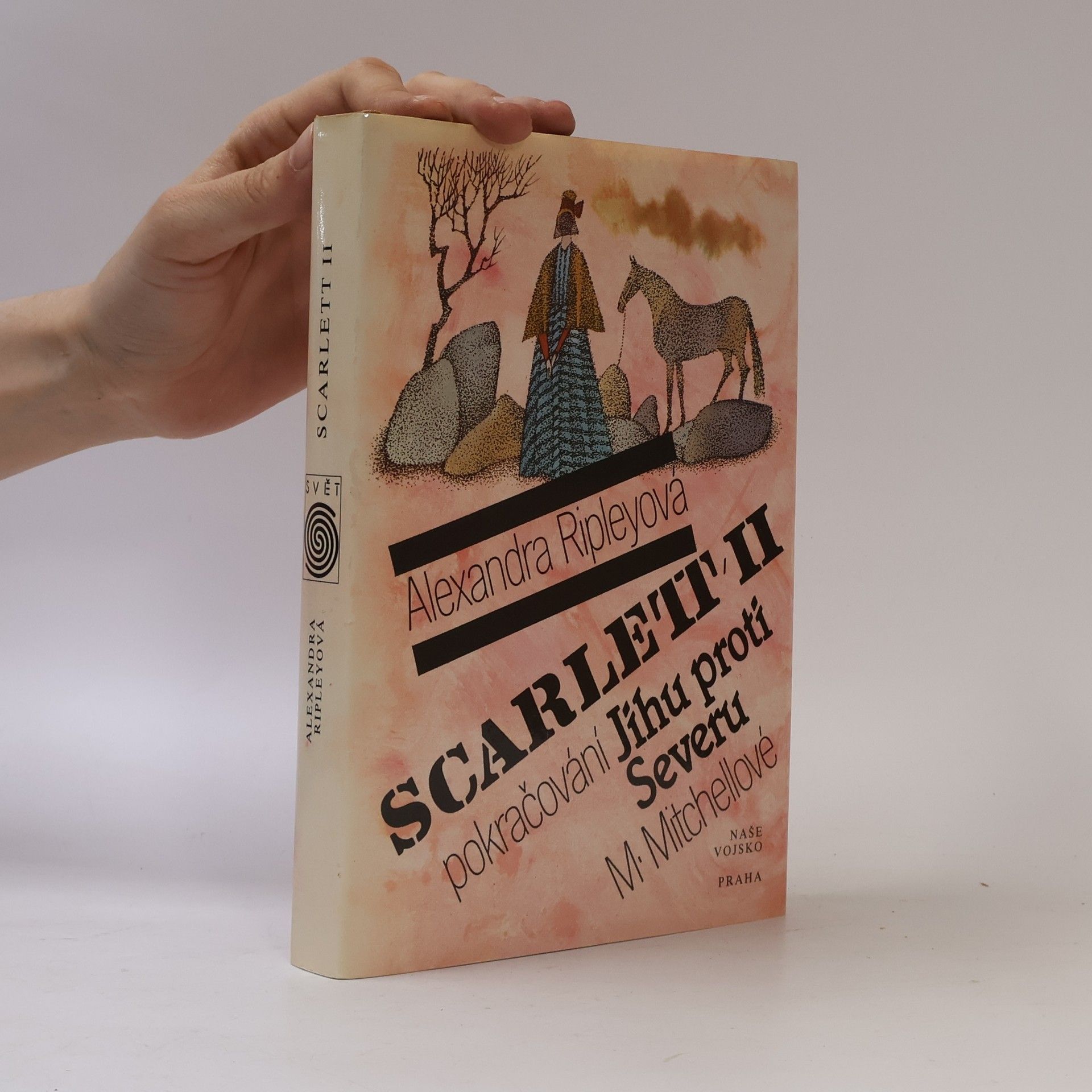 Alexandra Ripleyová Scarlett II. Pokračování Jihu proti Severu