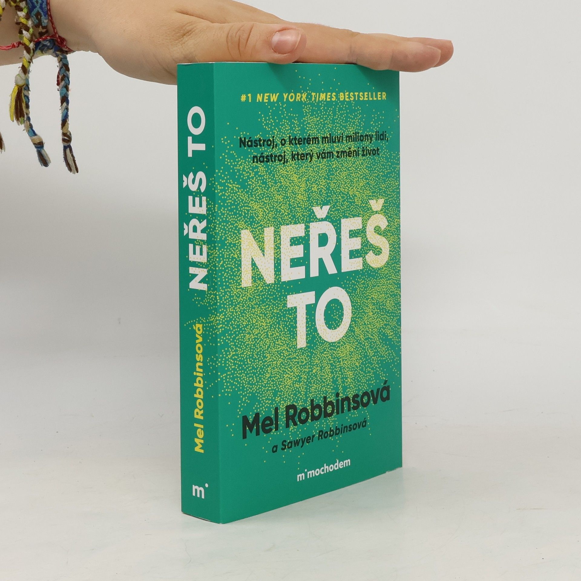 Mel Robbins Neřeš to
