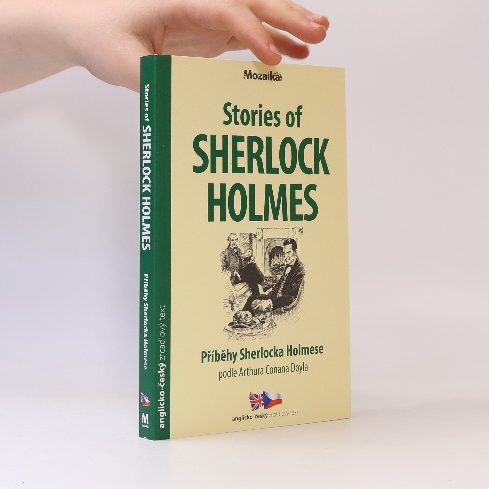 Michaela Ženatá Stories of Sherlock Holmes. Příběhy Sherlocka Holmese