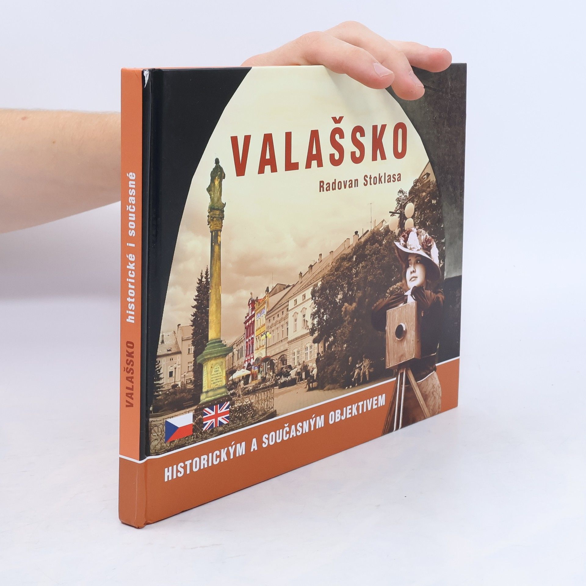 Valašsko historickým a současným objektivem