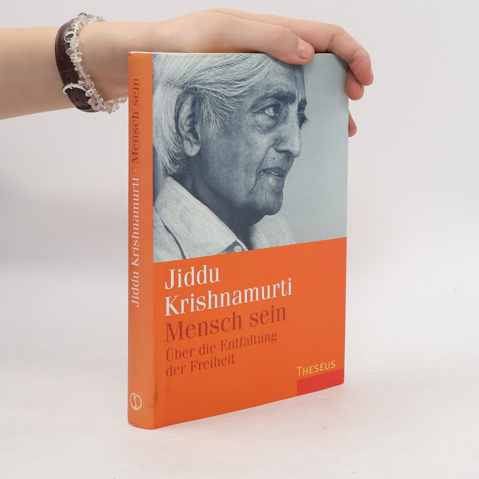 Jiddu Krishnamurti Mensch sein