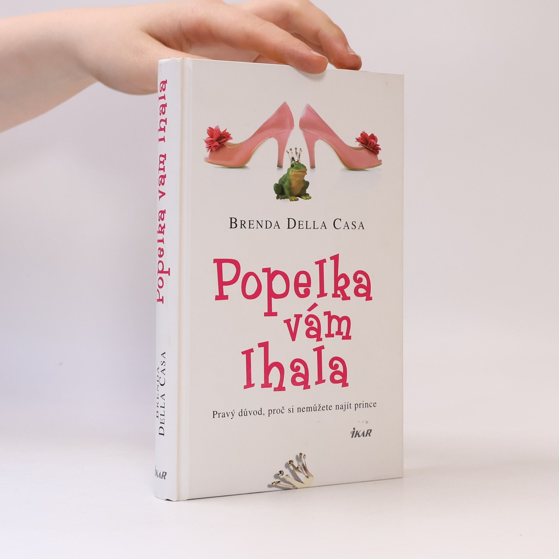 Brenda Della Casa Popelka vám lhala