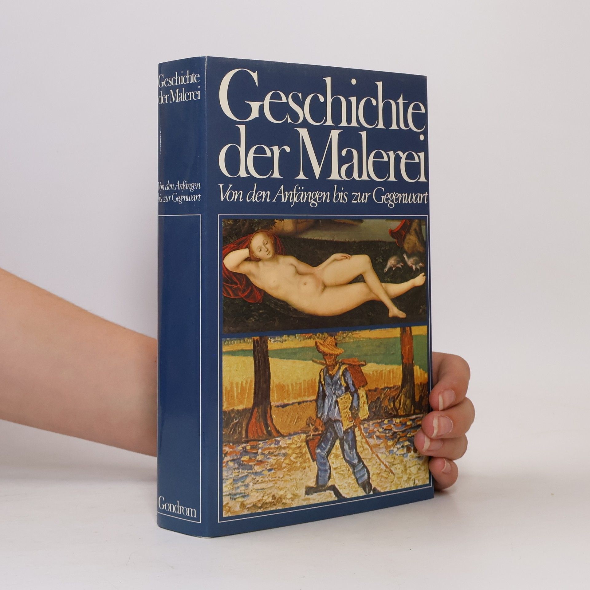 Collectif d'auteurs Geschichte der Malerei von den Anfängen bis zur Gegenwart