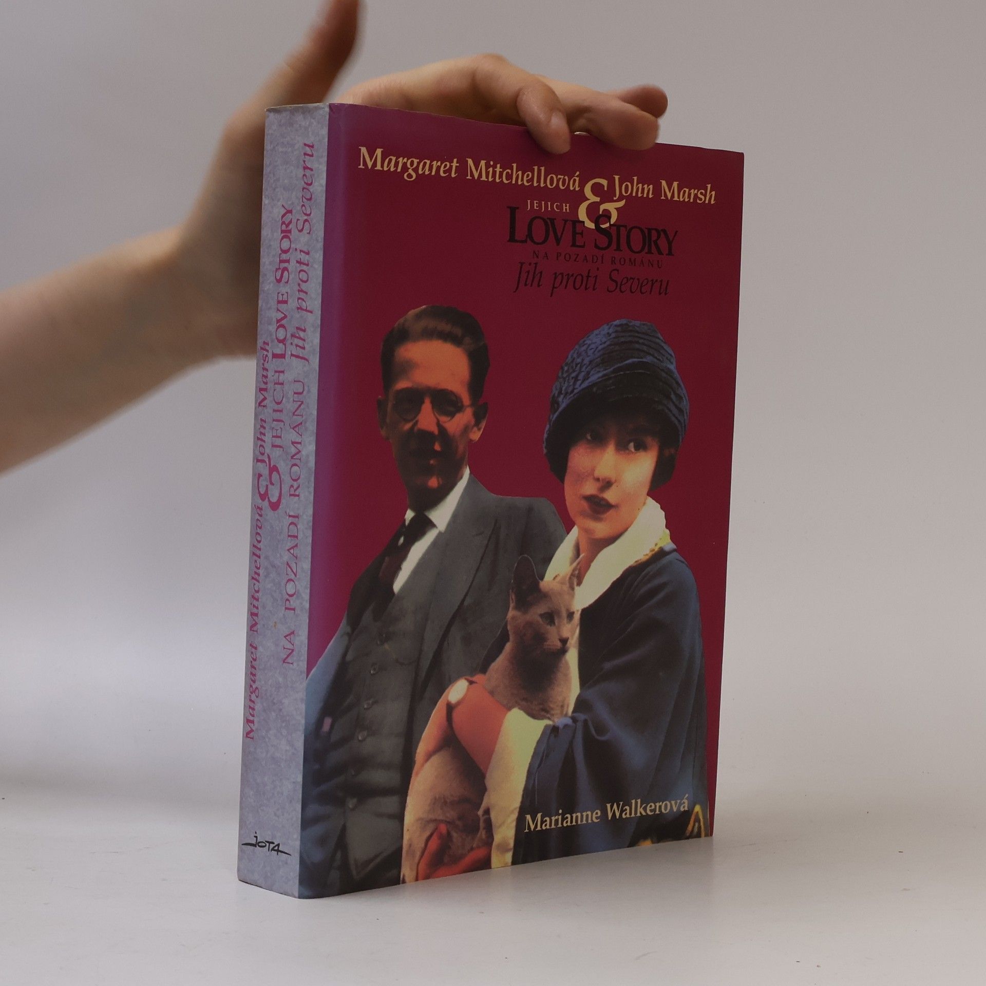 Zuzana Voráčová Margaret Mitchellová & John Marsh : jejich love story na pozadí románu Jih proti Severu