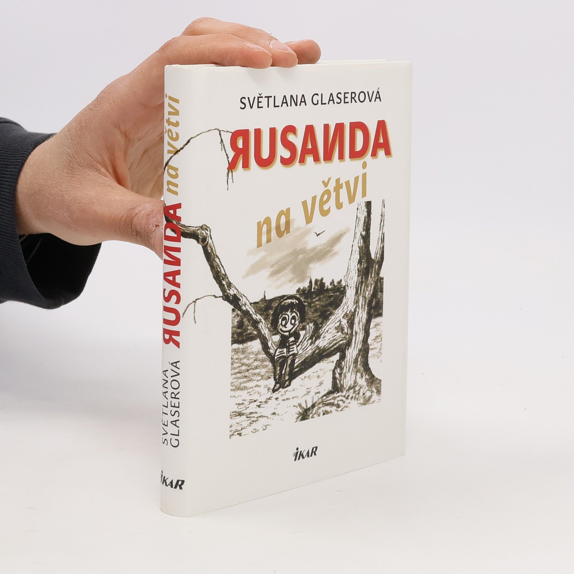 Světlana Glaserová Rusanda na větvi