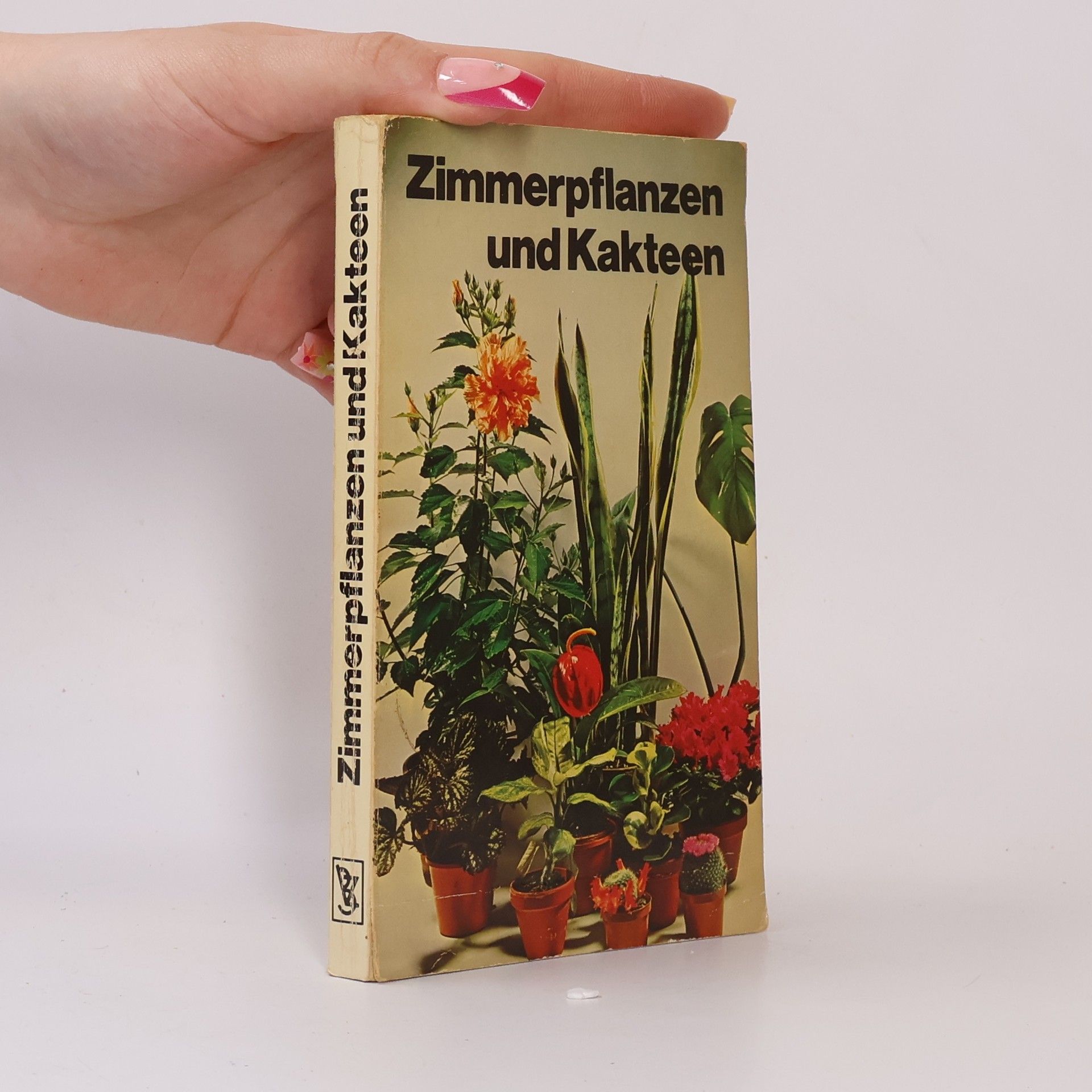 Kolektiv autorů Zimmerpflanzen und Kakteen