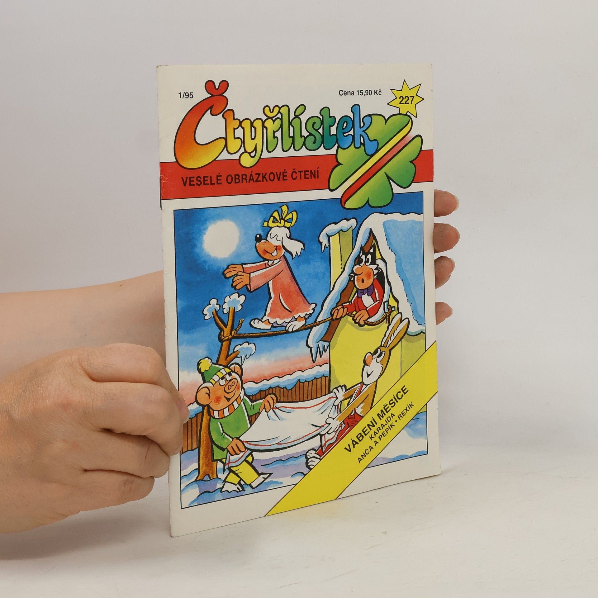 Various authors Čtyřlístek 227, 1/1995. Vábení měsíce