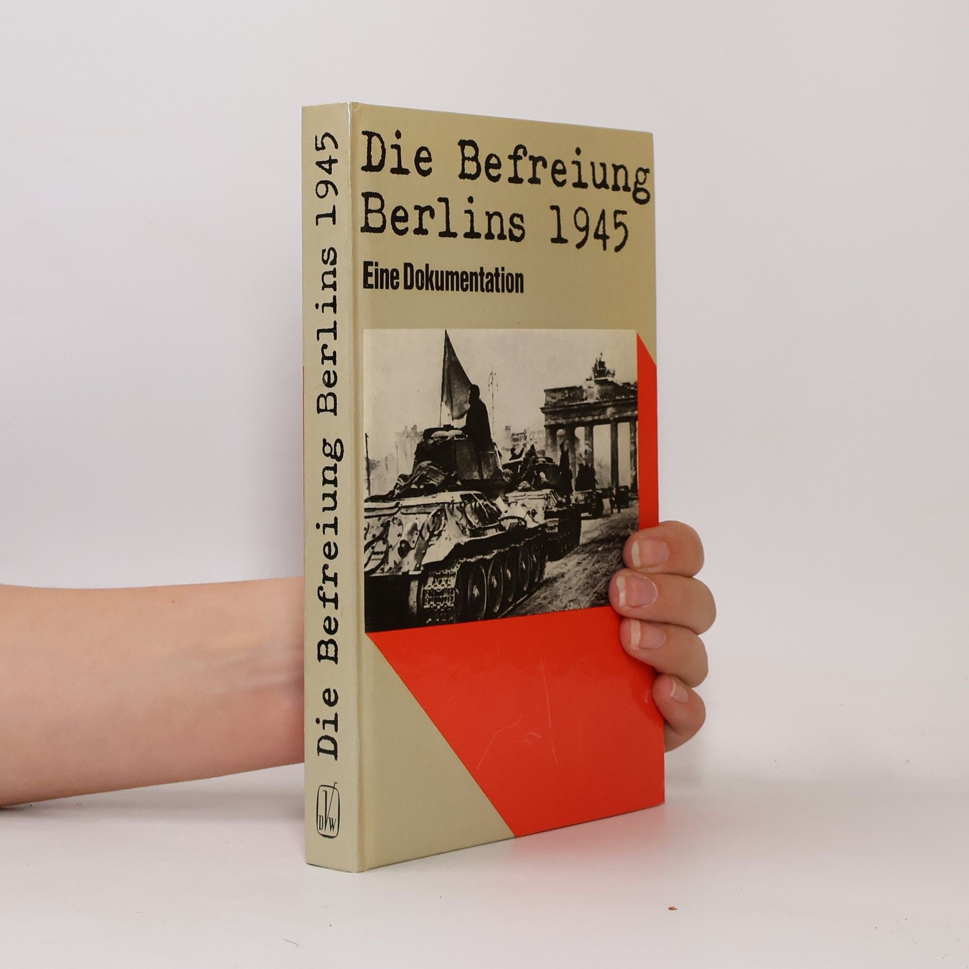 Klaus Scheel Die Befreiung Berlins 1945
