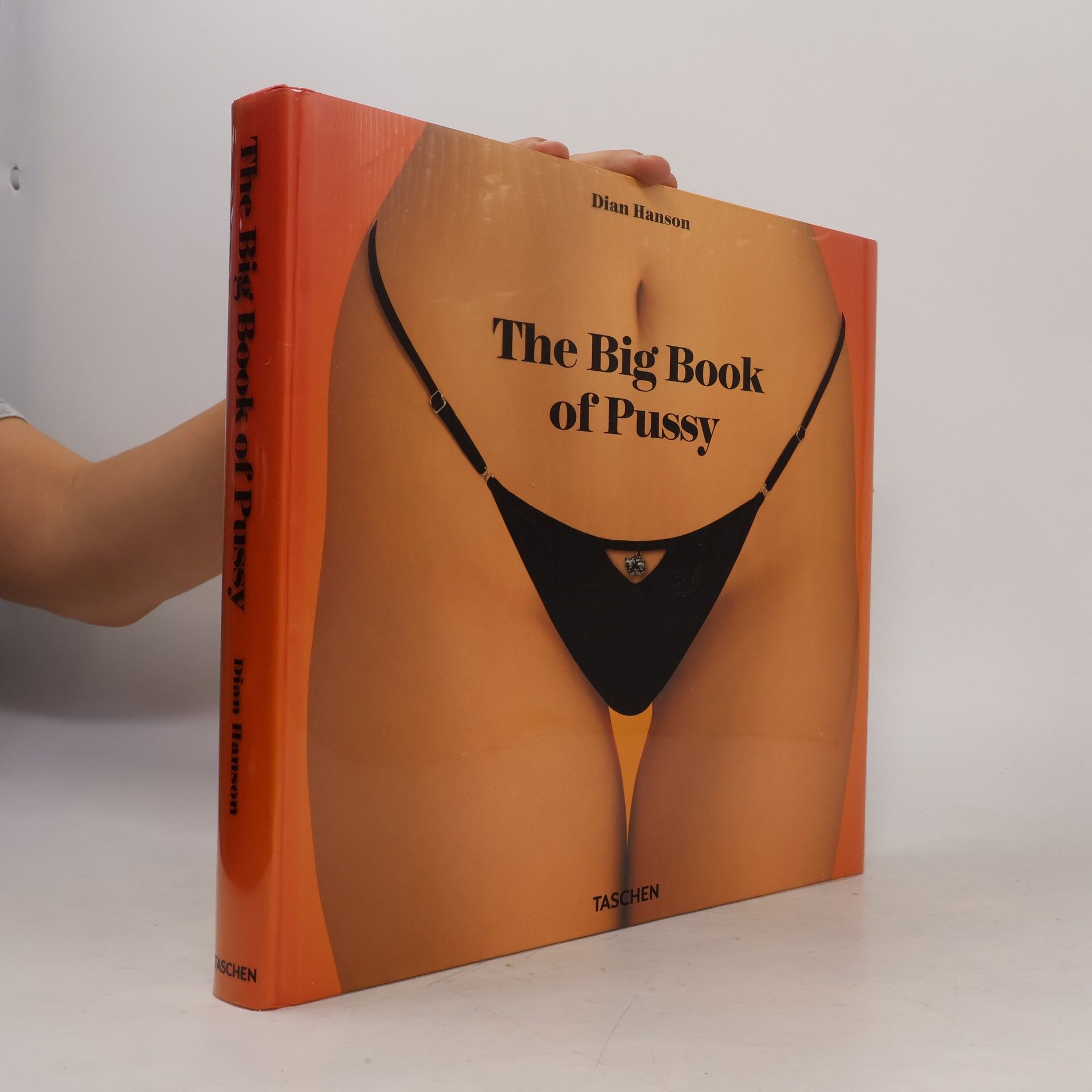Dian Hanson The Big Book of Pussy